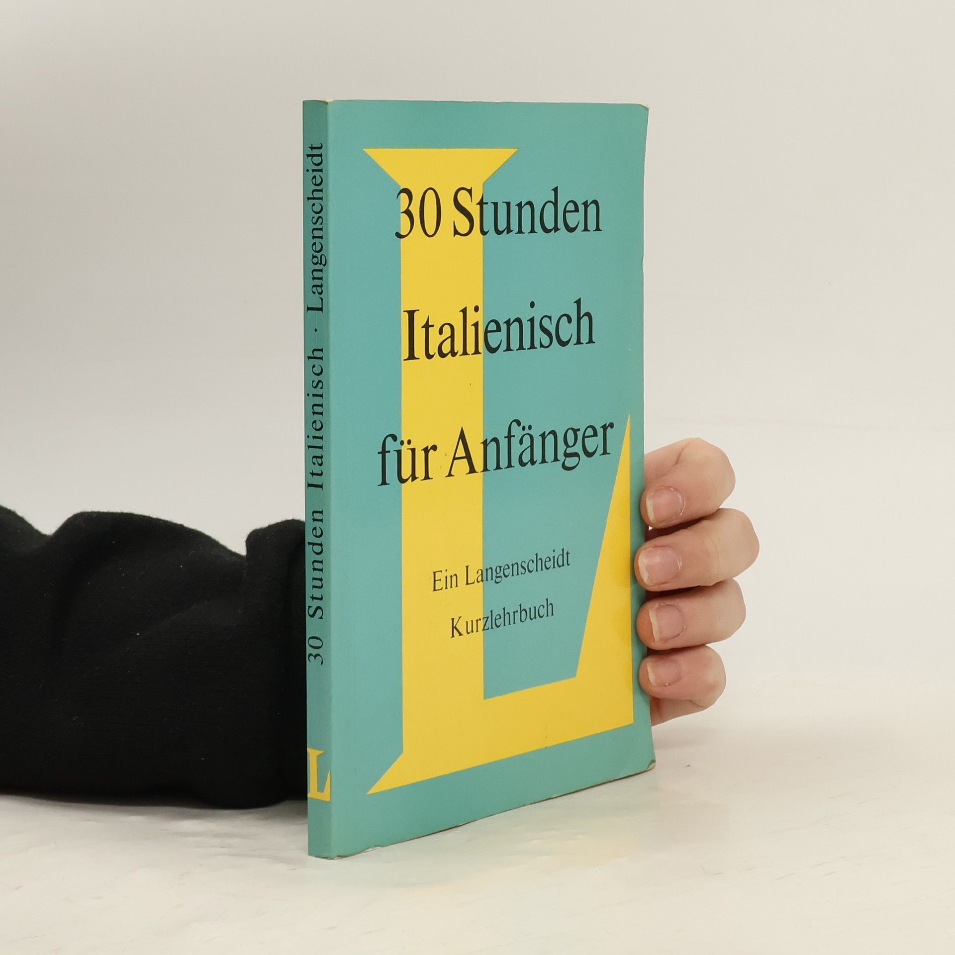 Hermann Willers 30 Stunden Italienisch für Anfänger