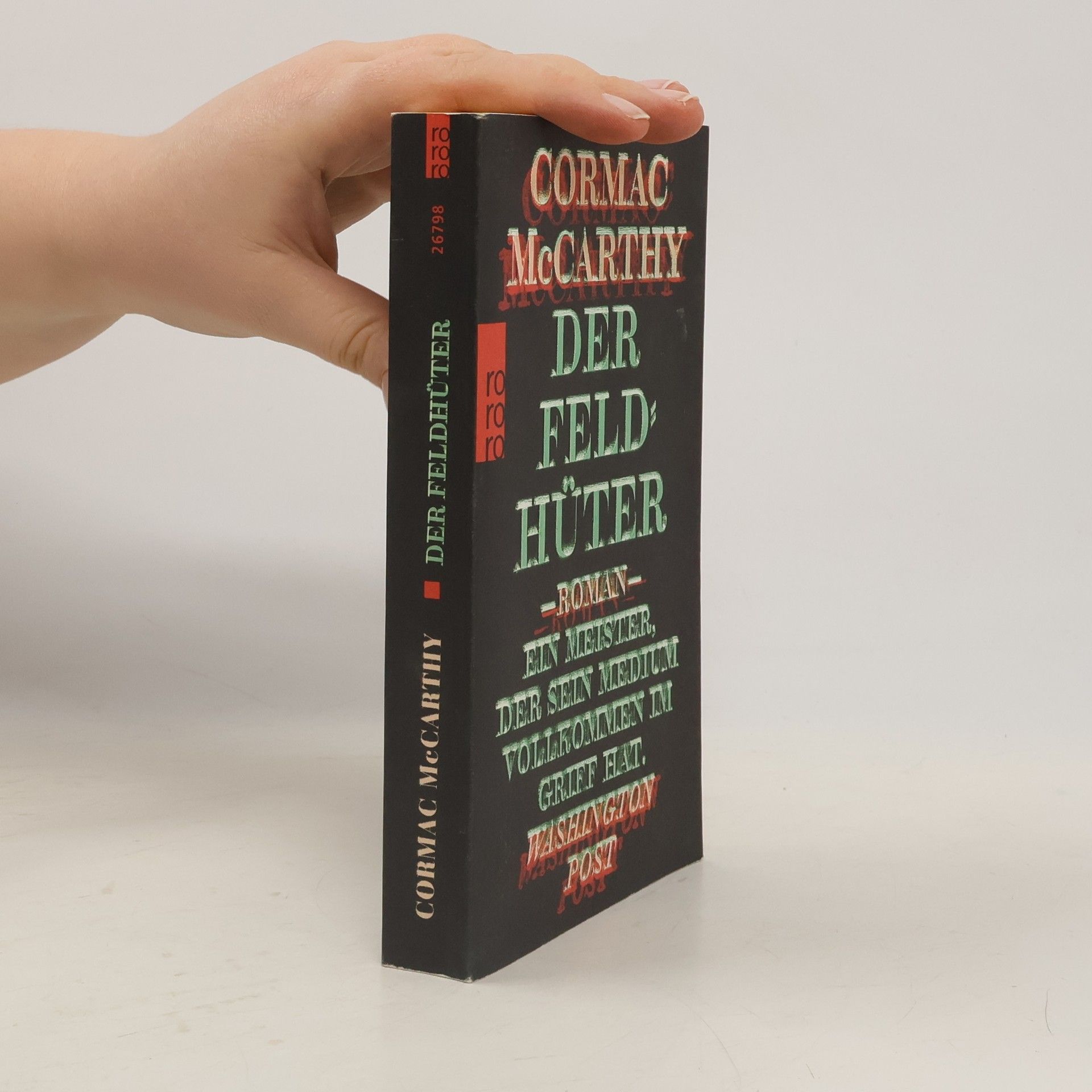 Cormac McCarthy Der Feldhüter