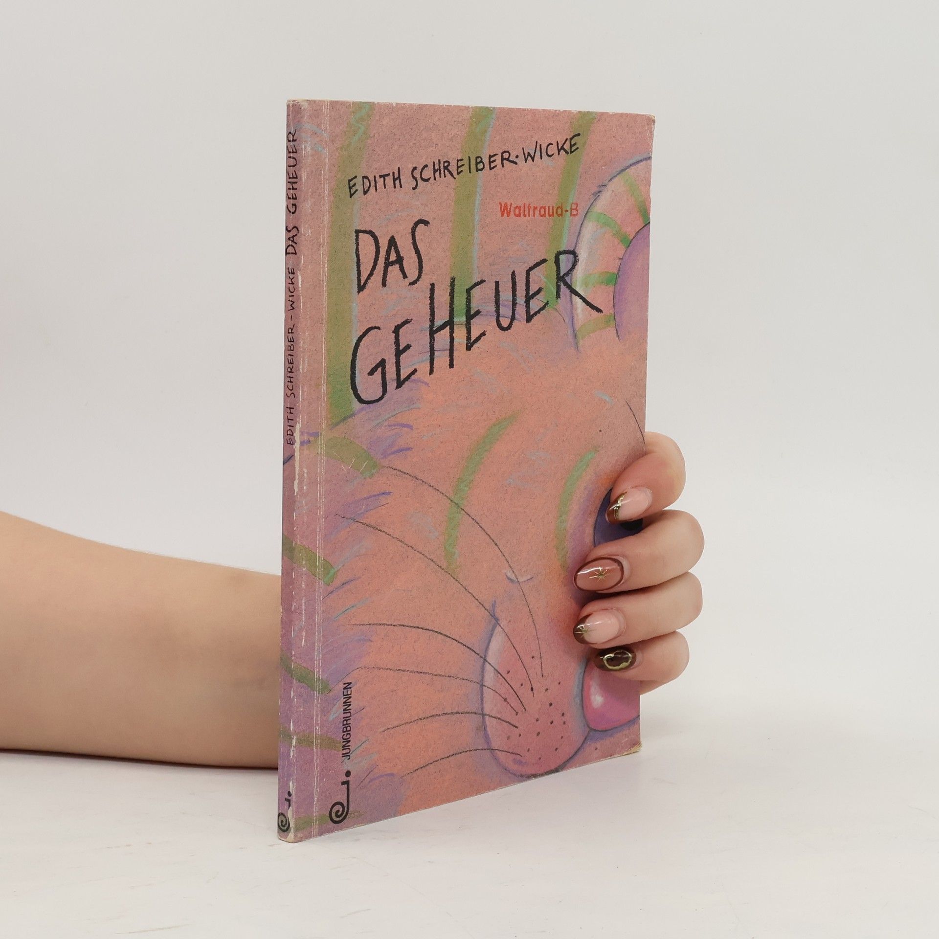 Edith Schreiber-Wicke Das Geheuer