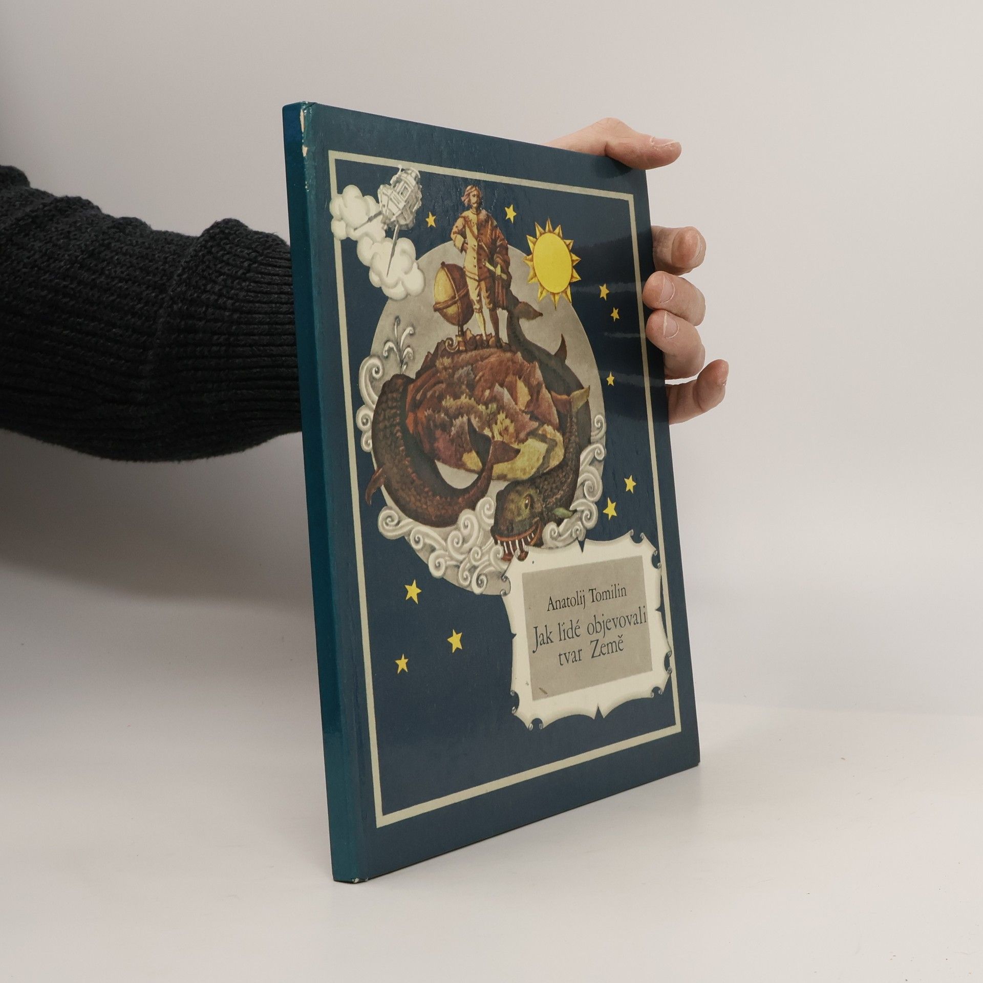 Anatolij Tomilin Jak lidé objevili tvar Země