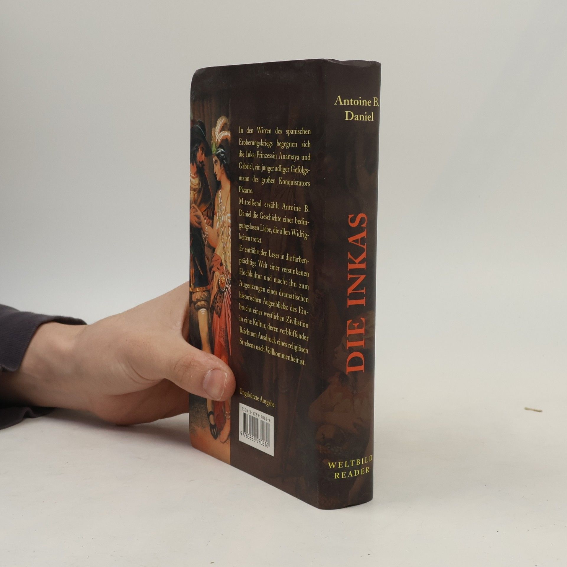 Antoine B. Daniel Weltbild Reader: Die Inkas - Prinzessin der Sonne