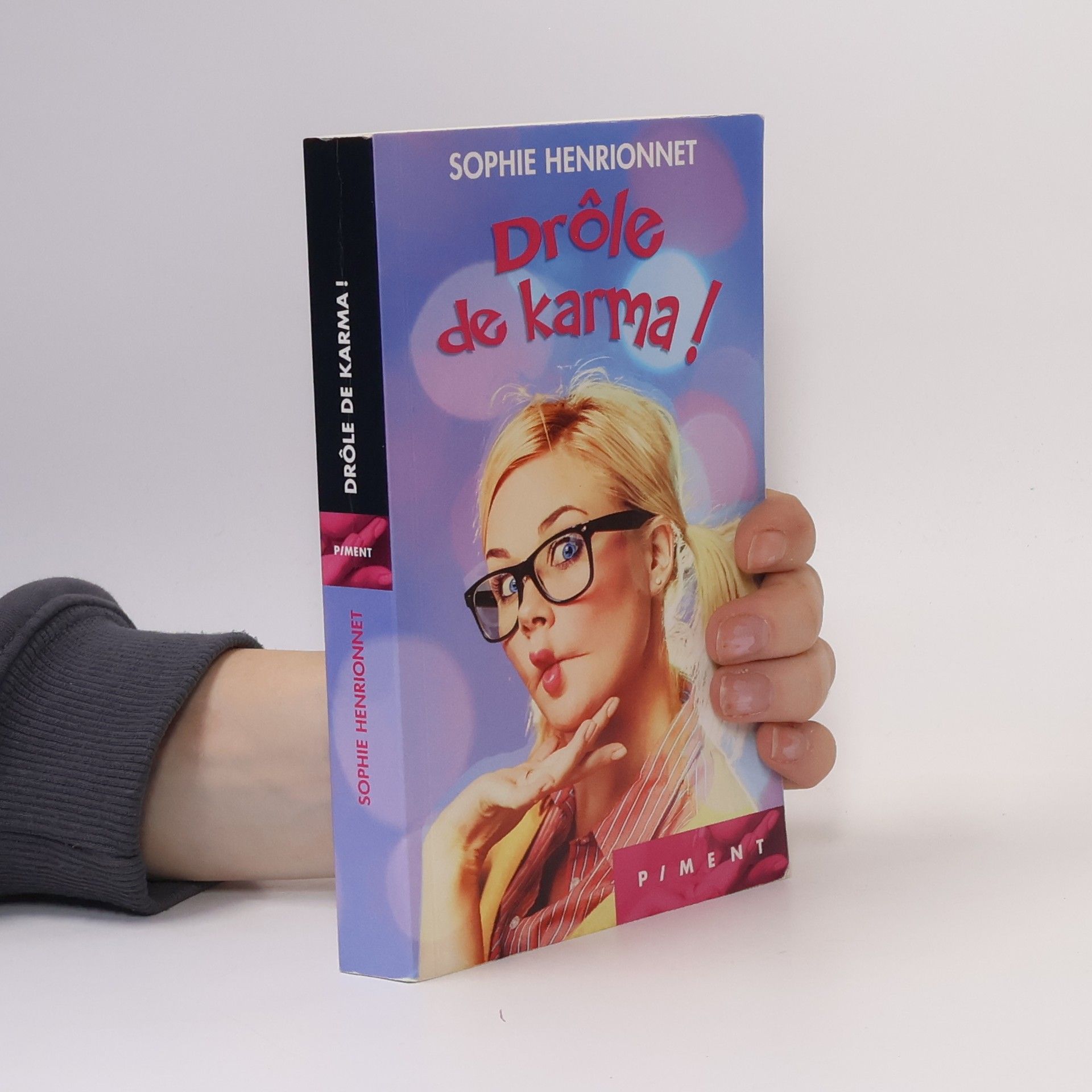 Sophie Henrionnet Drôle de karma!