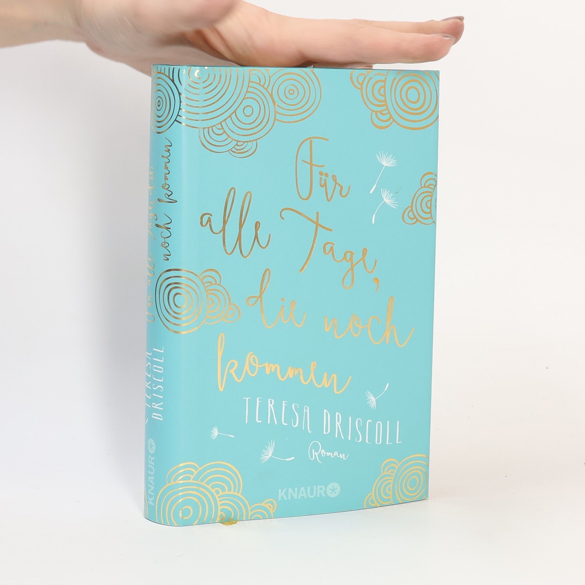 Teresa Driscoll Für alle Tage, die noch kommen