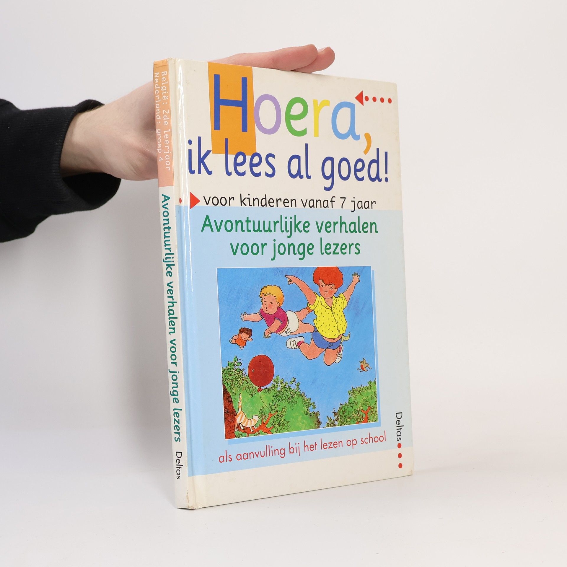 Autorenkollektiv Hoera, ik lees al goed! Avontuurlijke verhalen