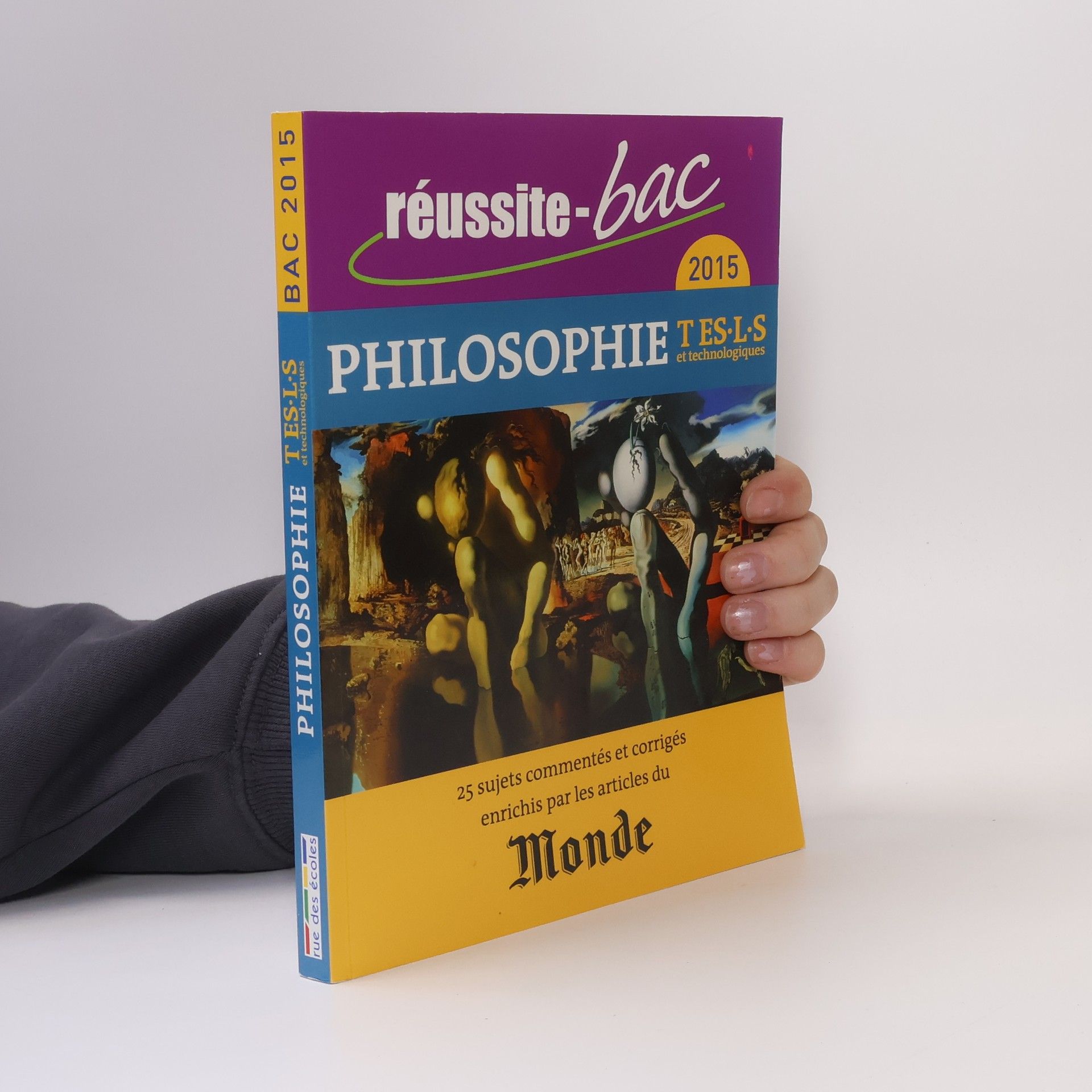 Eric Fourcassier Philosophie Tle ES, L, S et séries technologiques