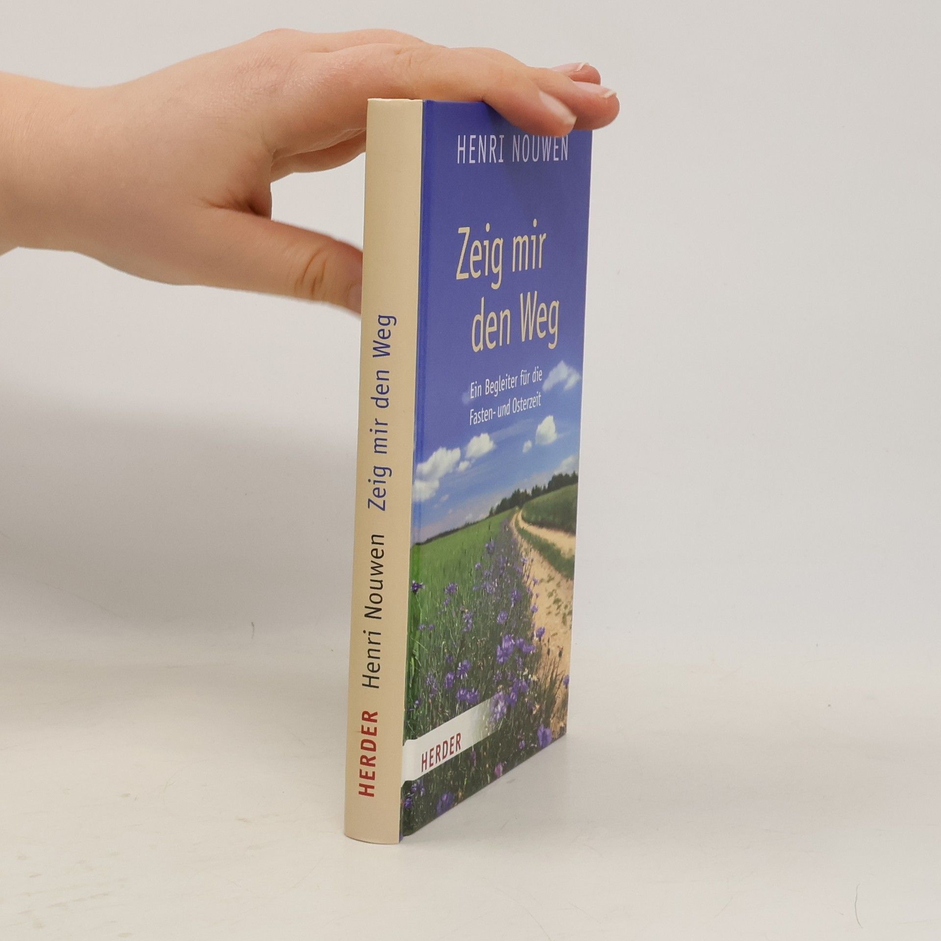 Henri Nouwen Zeig mir den Weg