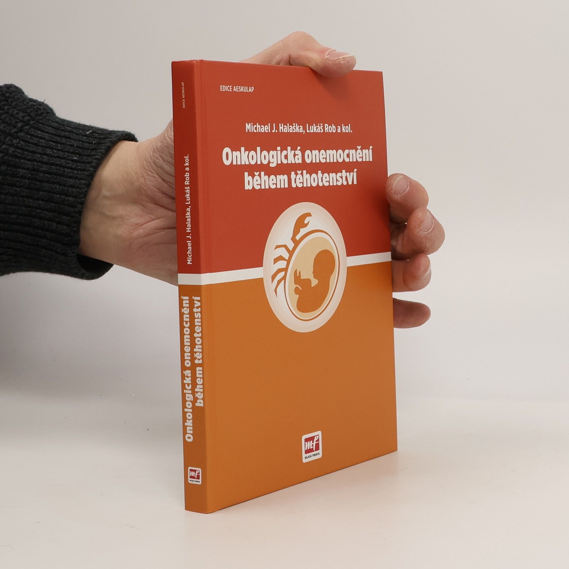 Lukáš Rob Onkologická onemocnění během těhotenství