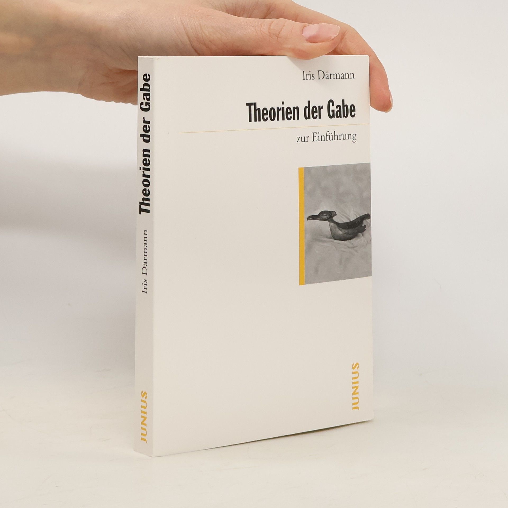 Iris Därmann Theorien der Gabe zur Einführung