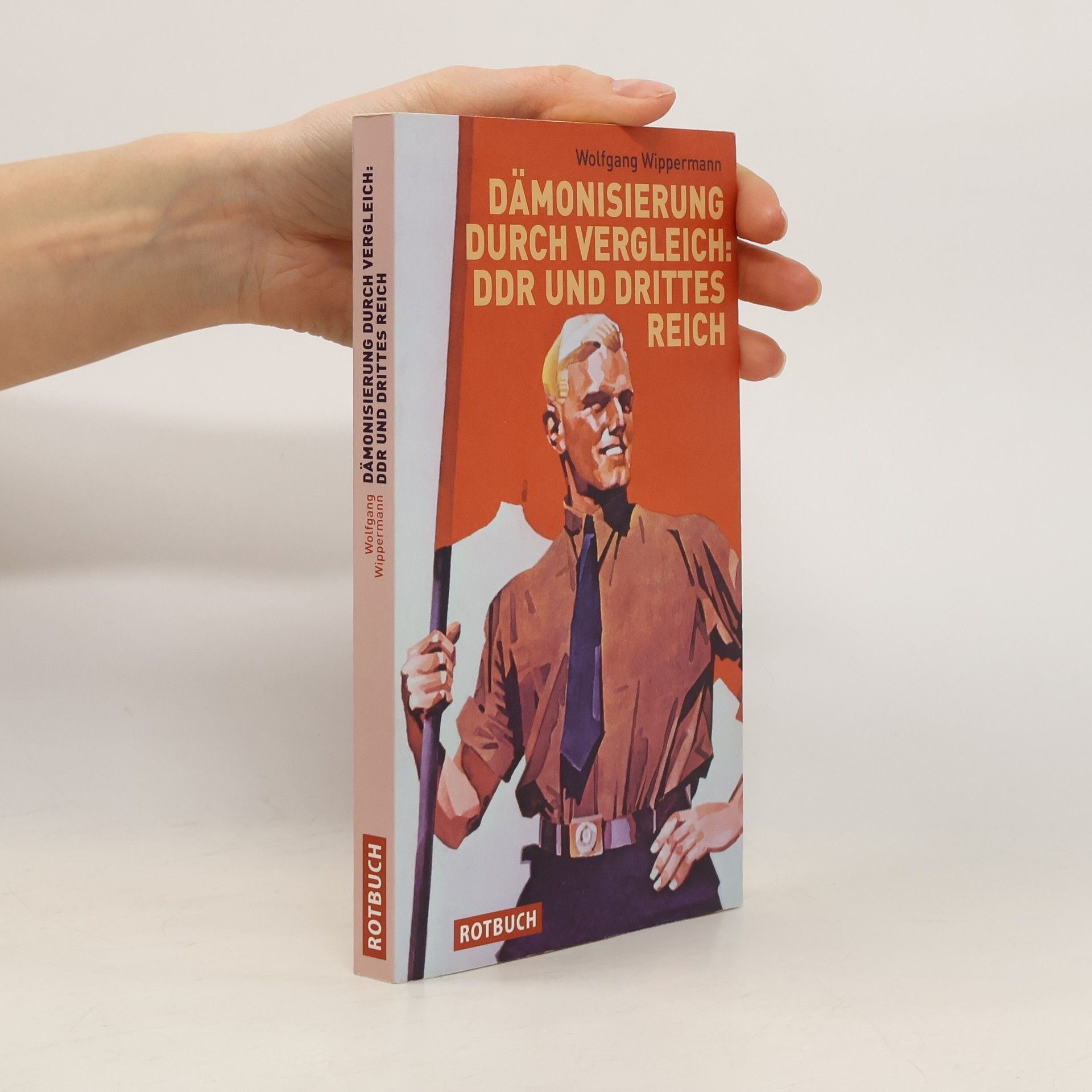 Wolfgang Wippermann Dämonisierung durch Vergleich