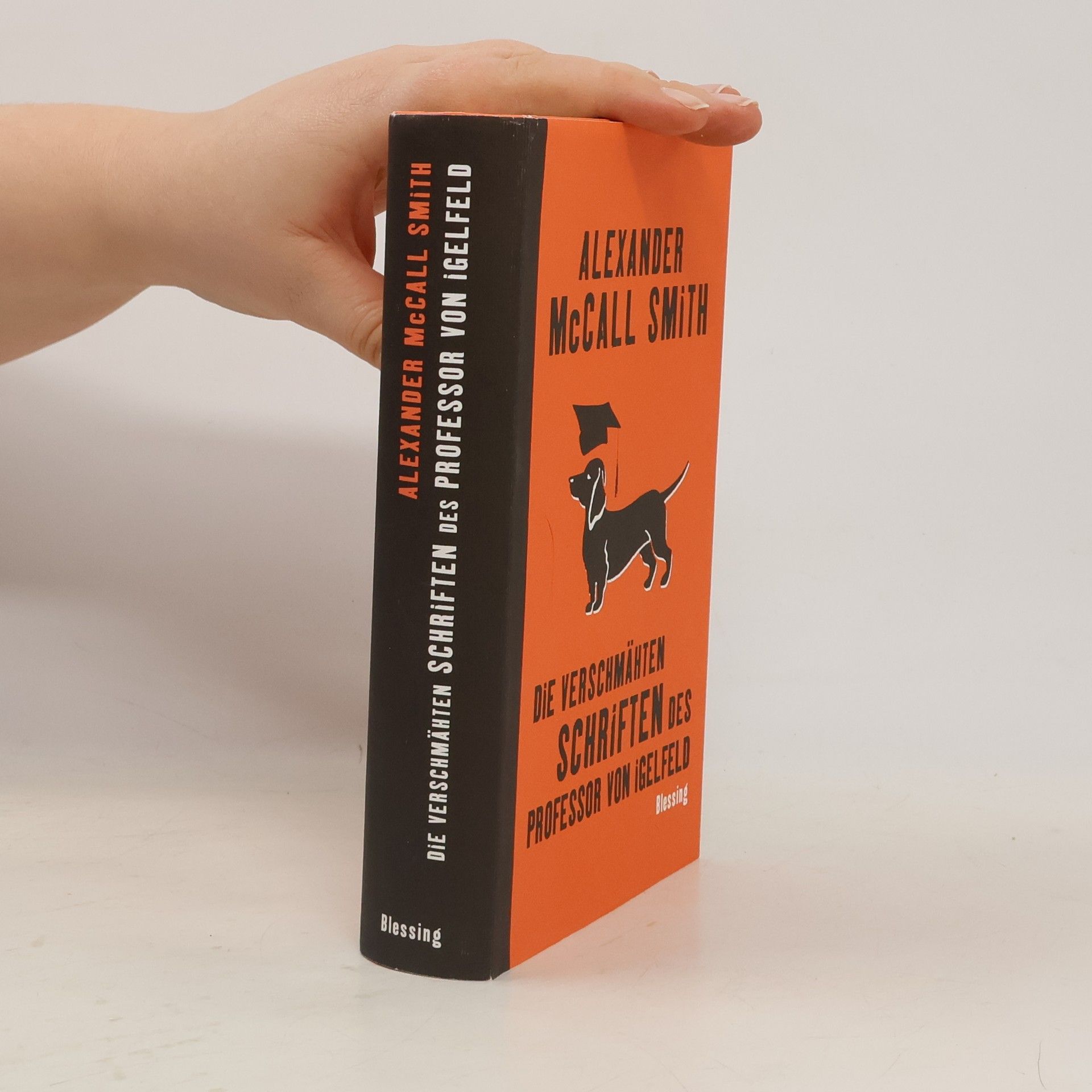 Alexander McCall Smith Die verschmähten Schriften des Professor von Igelfeld