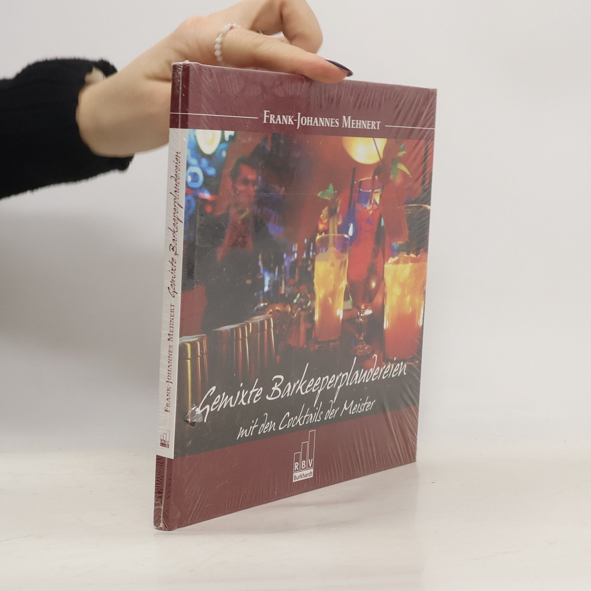 Frank-Johannes Mehnert Gemixte Barkeeperplaudereien