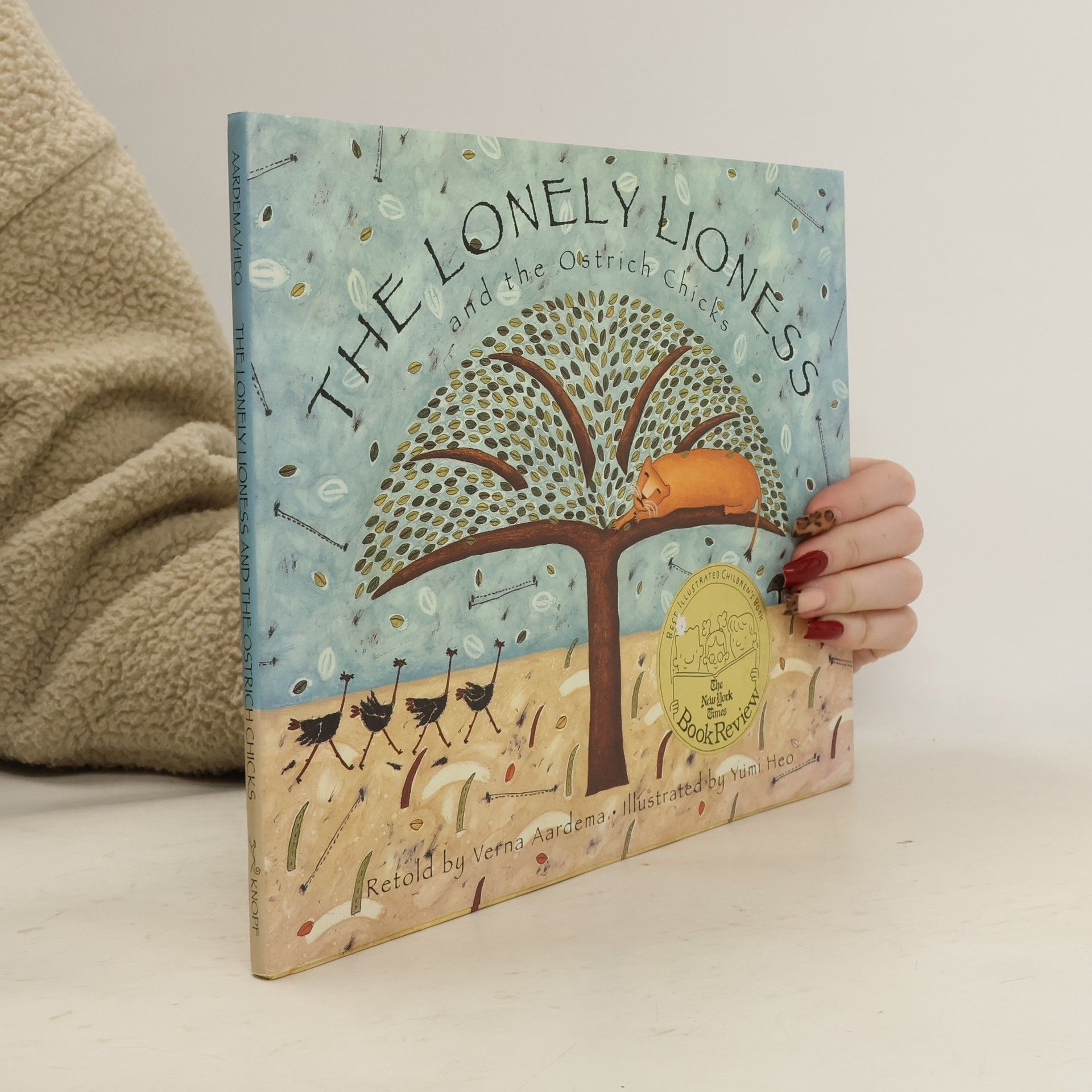 Verna Aardema The Lonely Lioness and the Ostrich Chicks