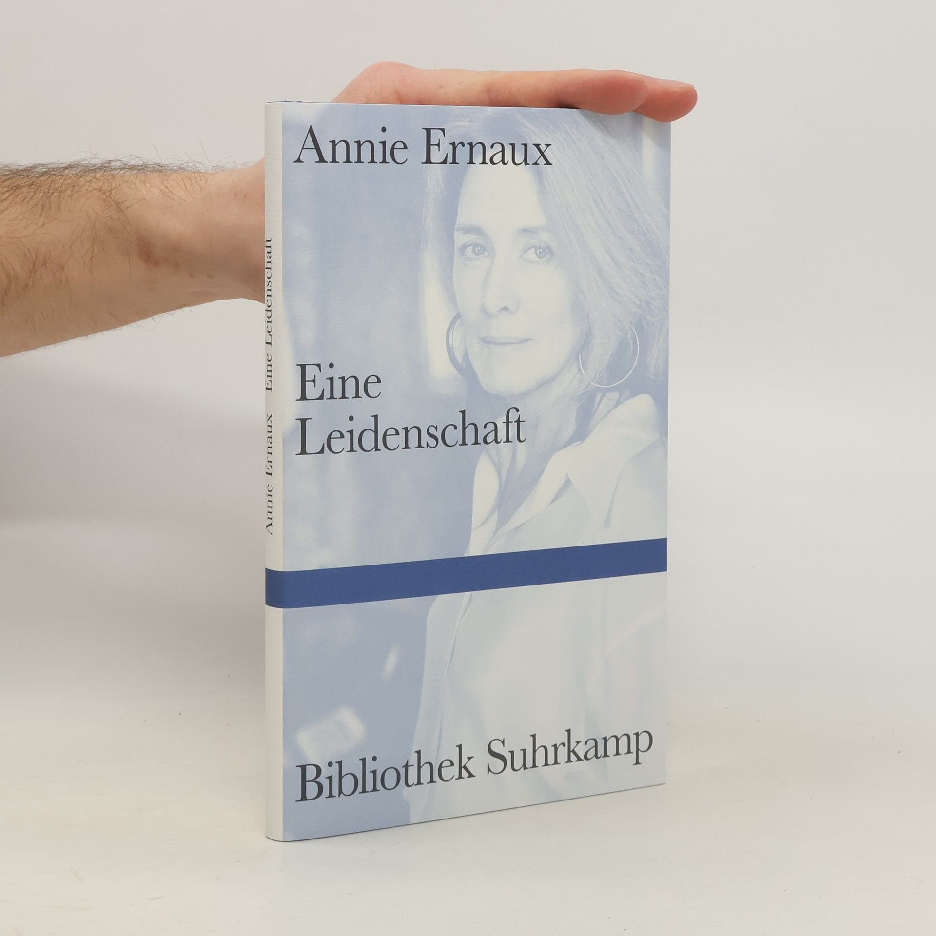 Annie Ernaux Eine Leidenschaft