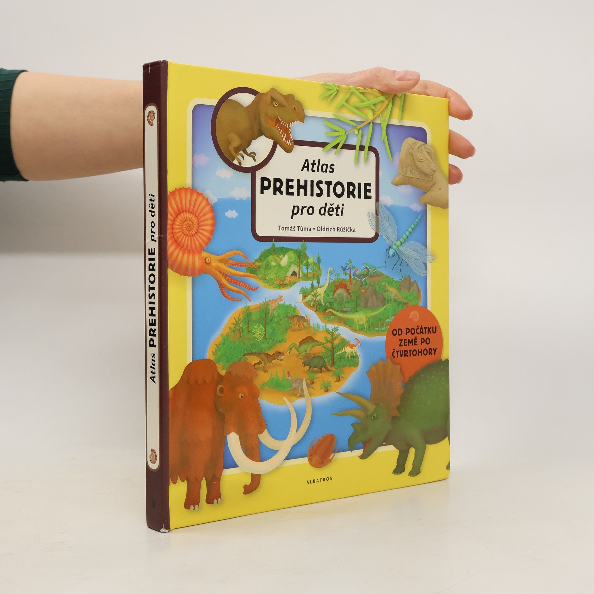 Tomáš Tůma Atlas prehistorie pro děti. Od počátku Země po čtvrtohory