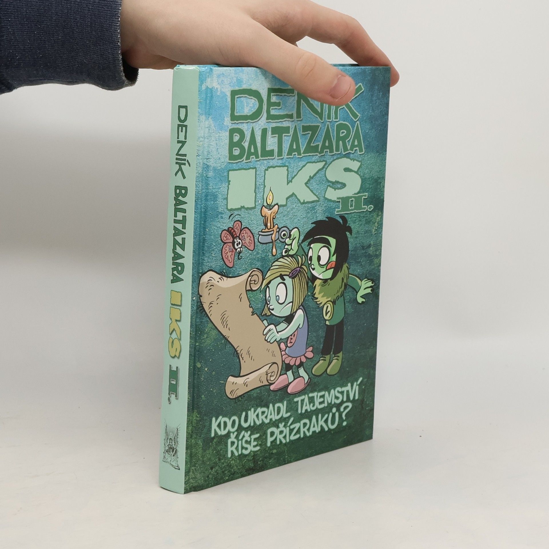 Jiří Urban Deník Baltazara Iks. II. Kdo ukradl tajemství říše Přízraků?