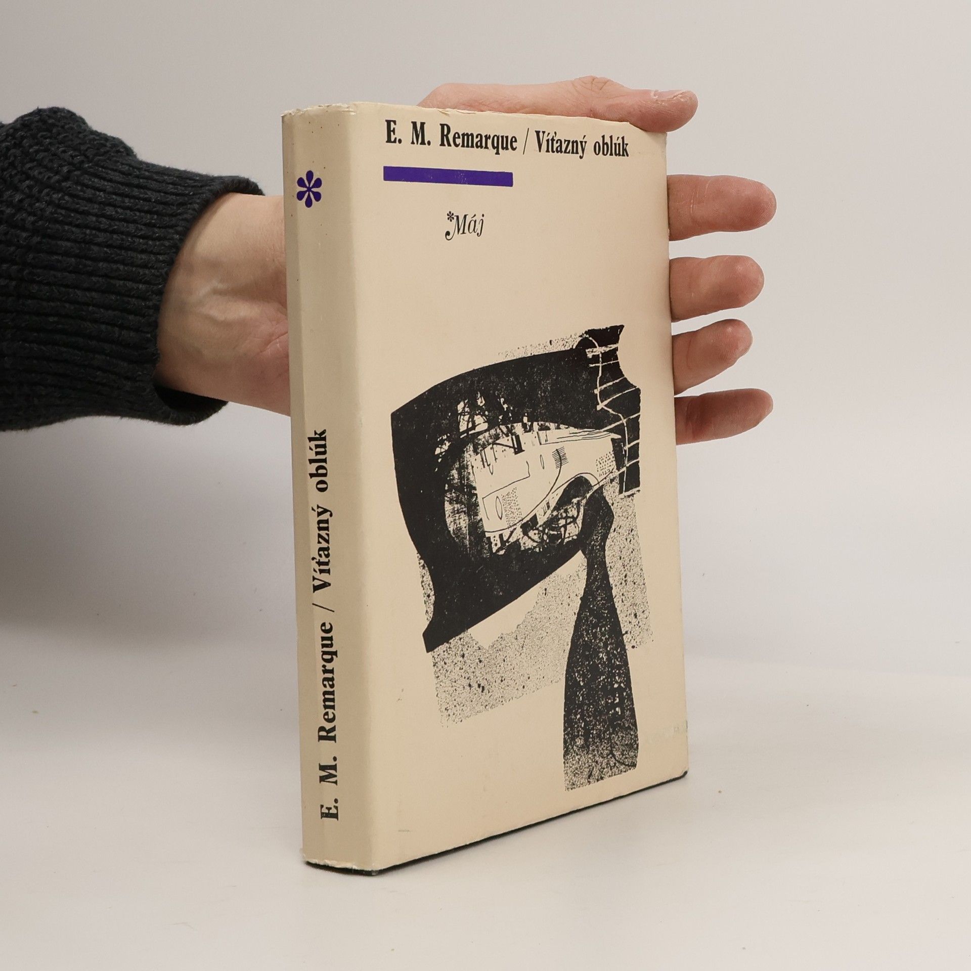 Erich Maria Remarque Víťazný oblúk