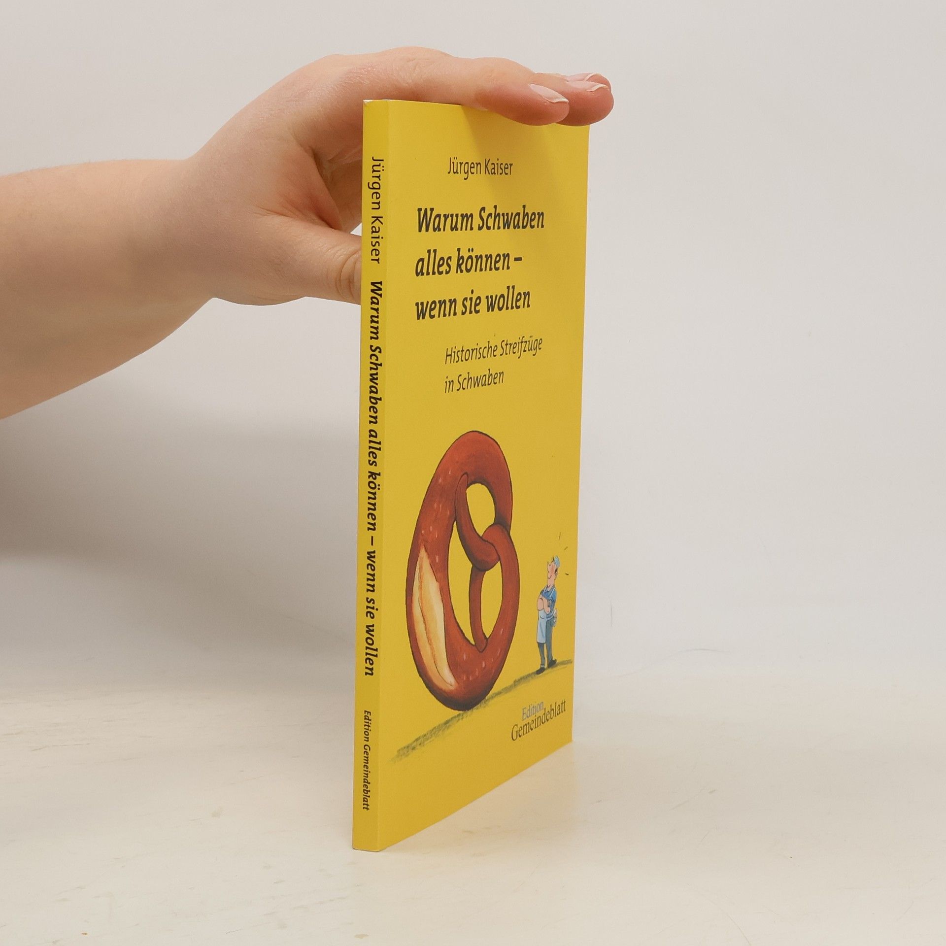 Warum Schwaben alles können - wenn Sie wollen