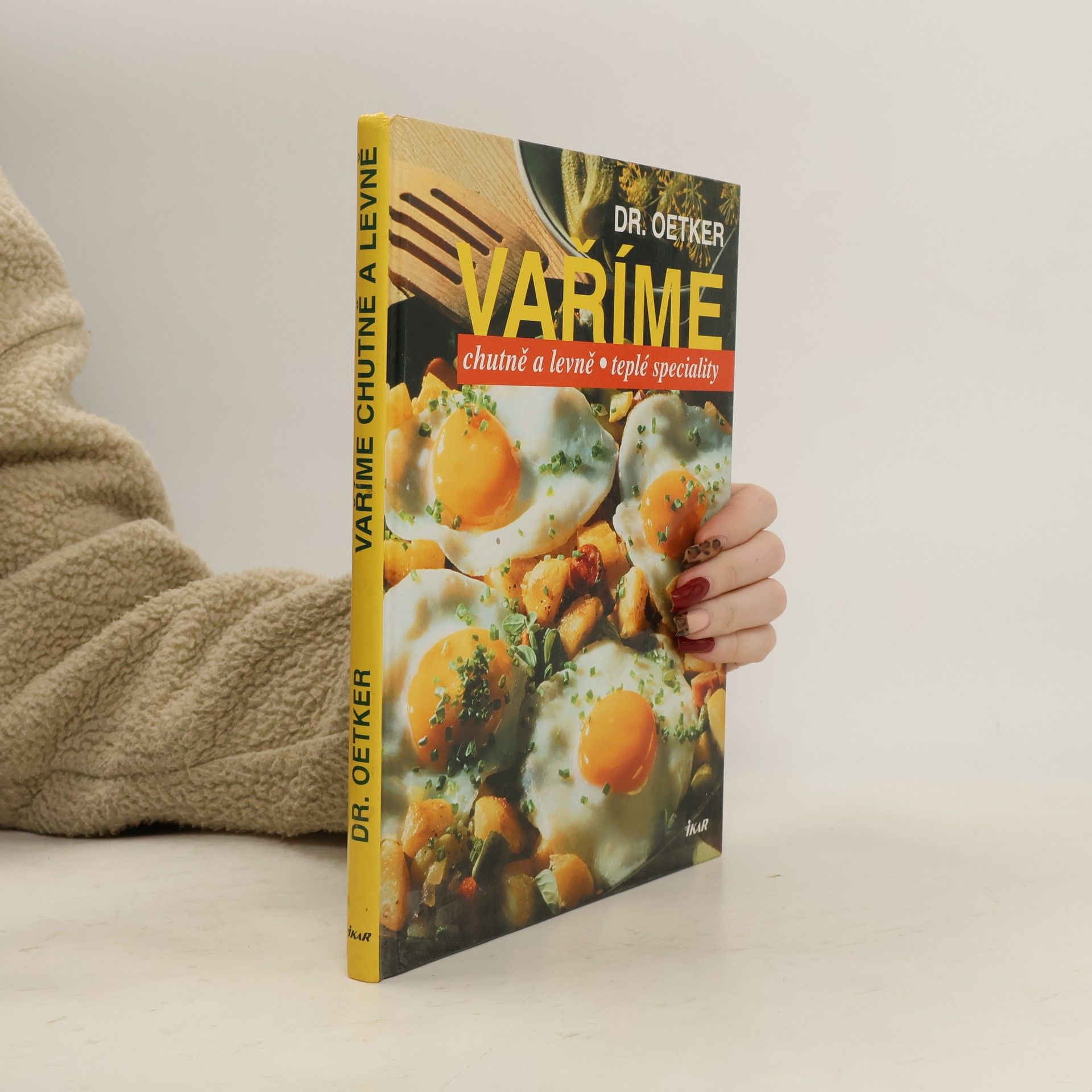 Various authors Vaříme chutně a levně. Teplé speciality.