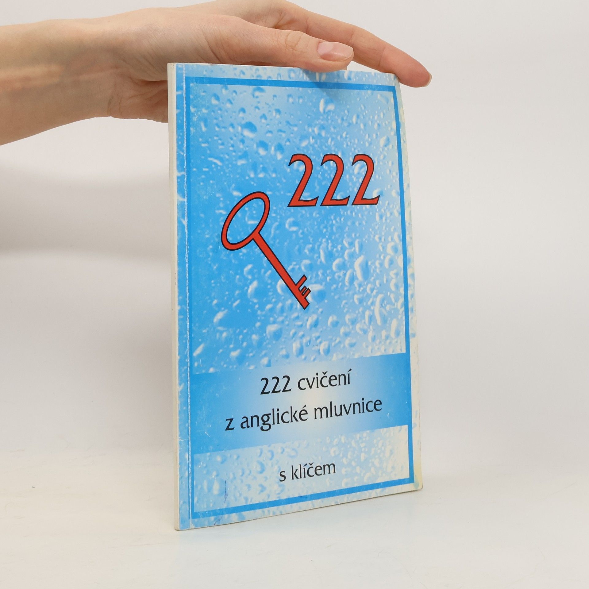 Various authors 222 cvičení z anglické mluvnice