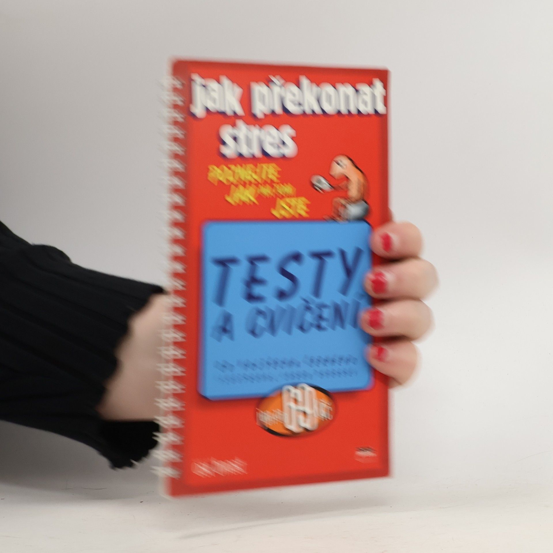 Vojtěch Černý Jak překonat stres : testy a cvičení