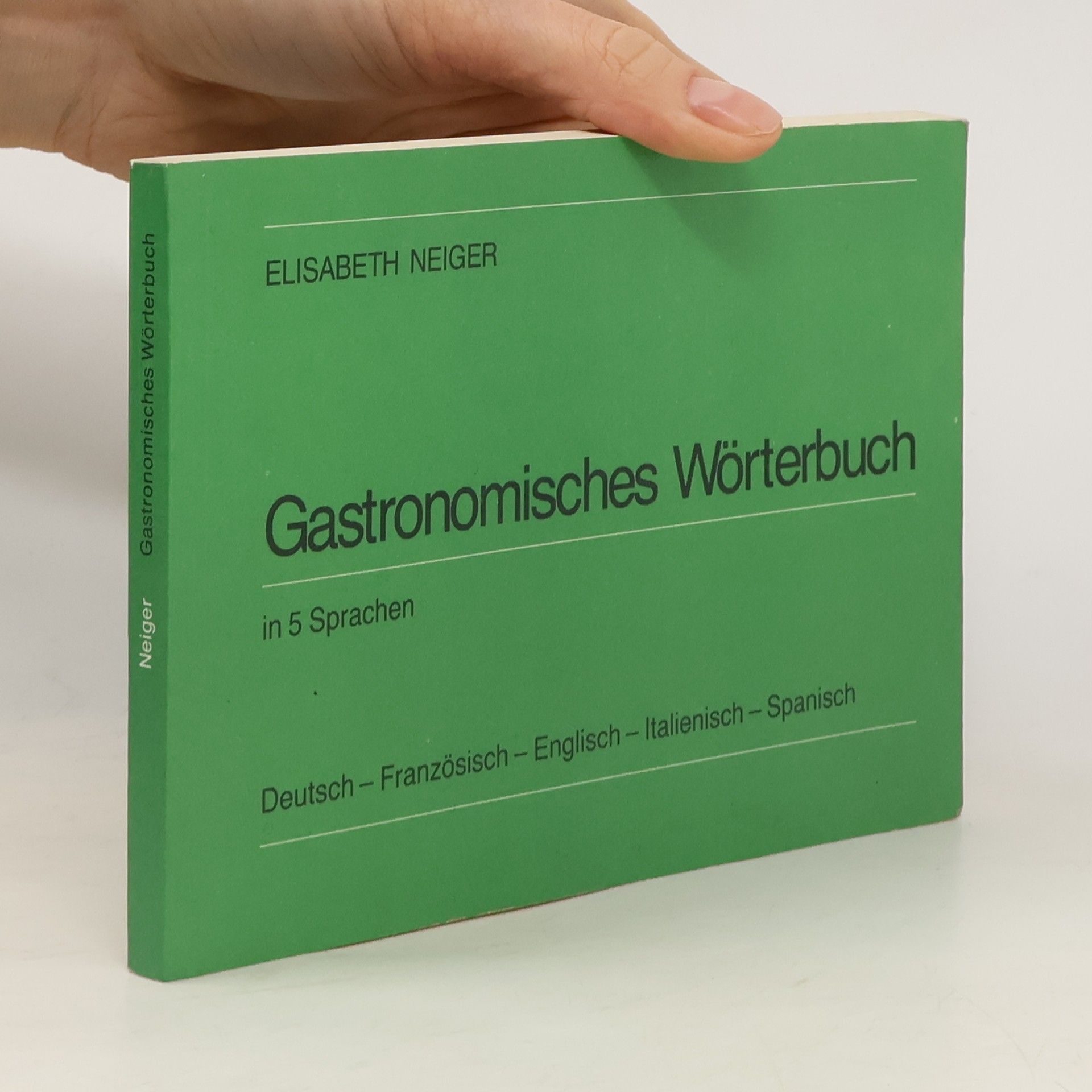 Elisabeth Neiger Gastronomisches Wörterbuch
