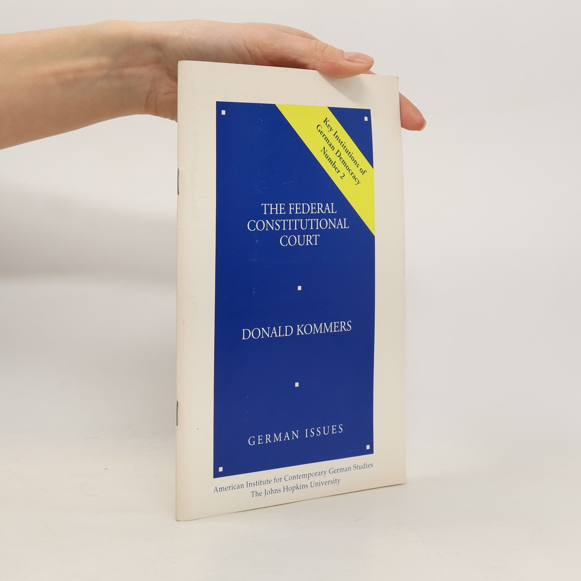 Donald P. Kommers The Federal Constitutional Court
