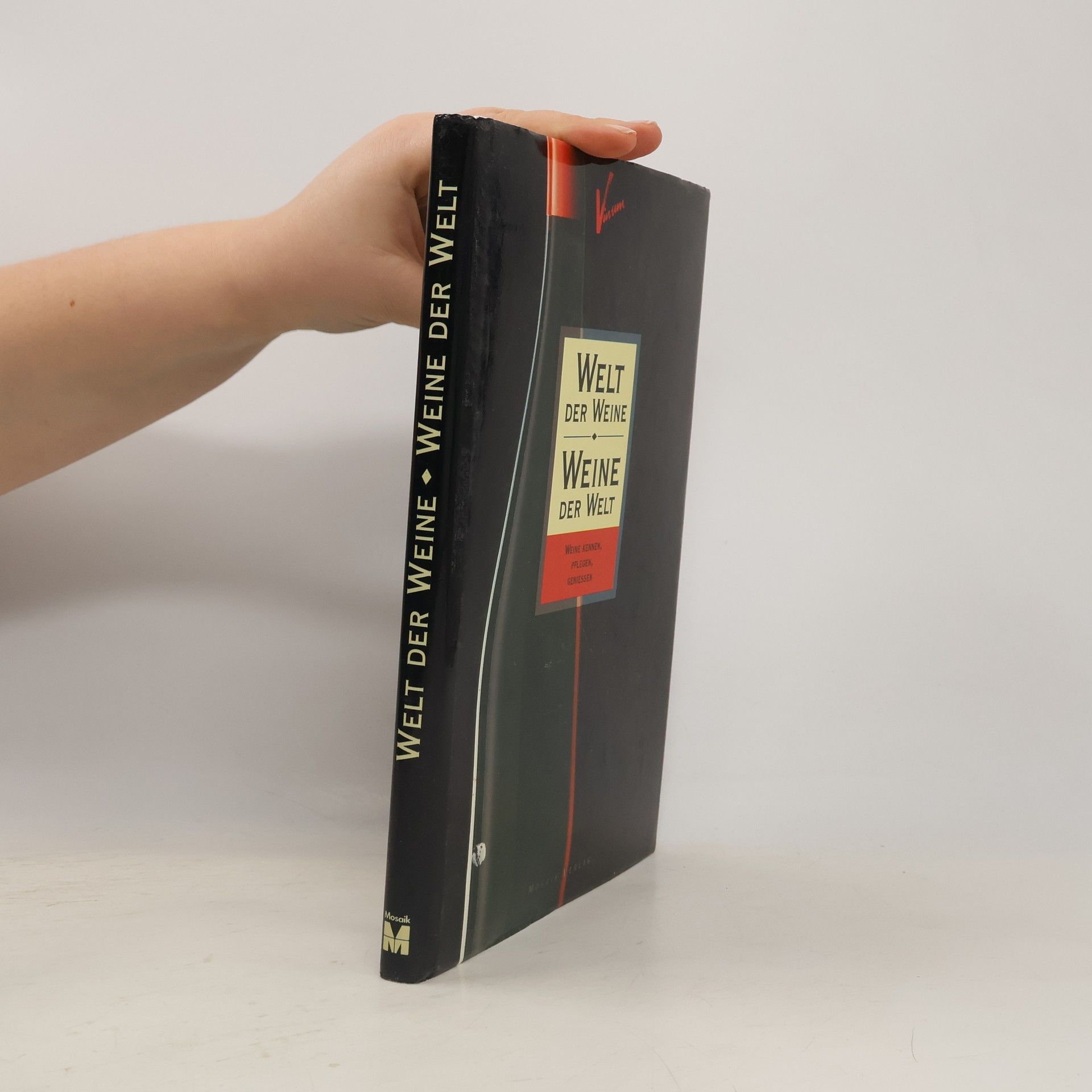 Rolf Bichsel Welt der Weine, Weine der Welt