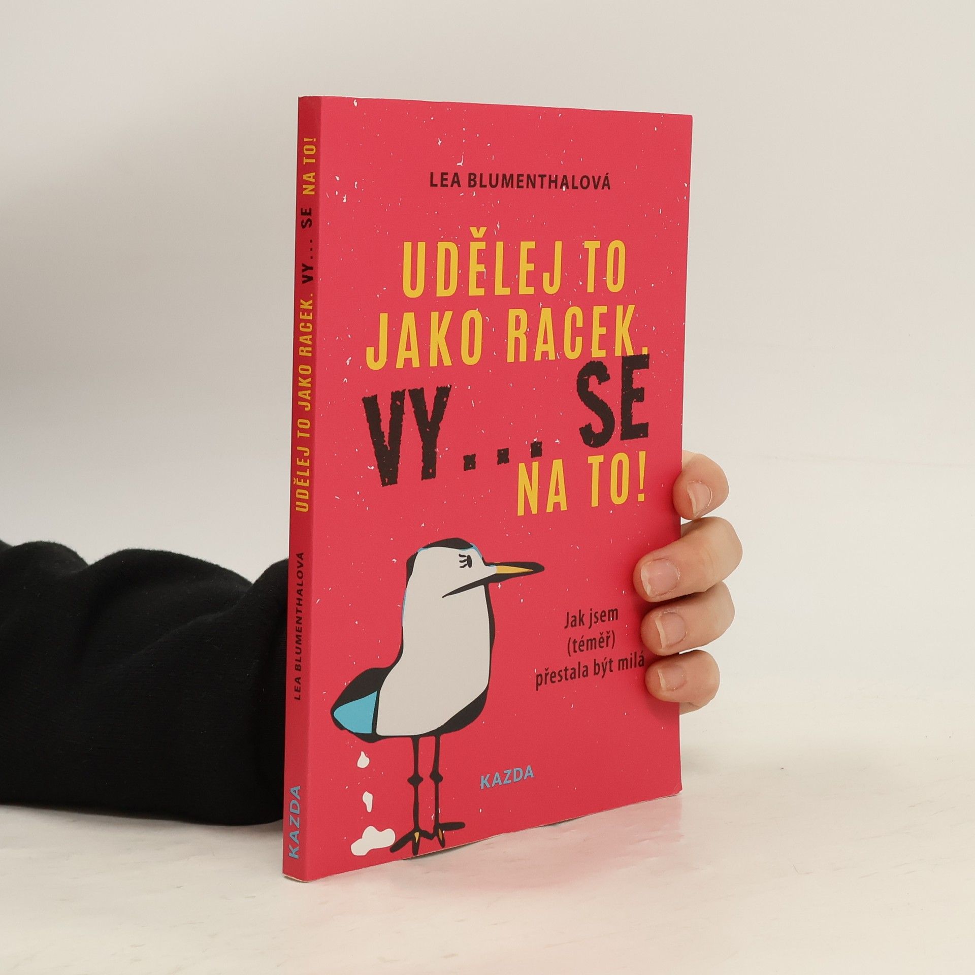 Lea Blumenthal Udělej to jako racek. Vy... se na to!