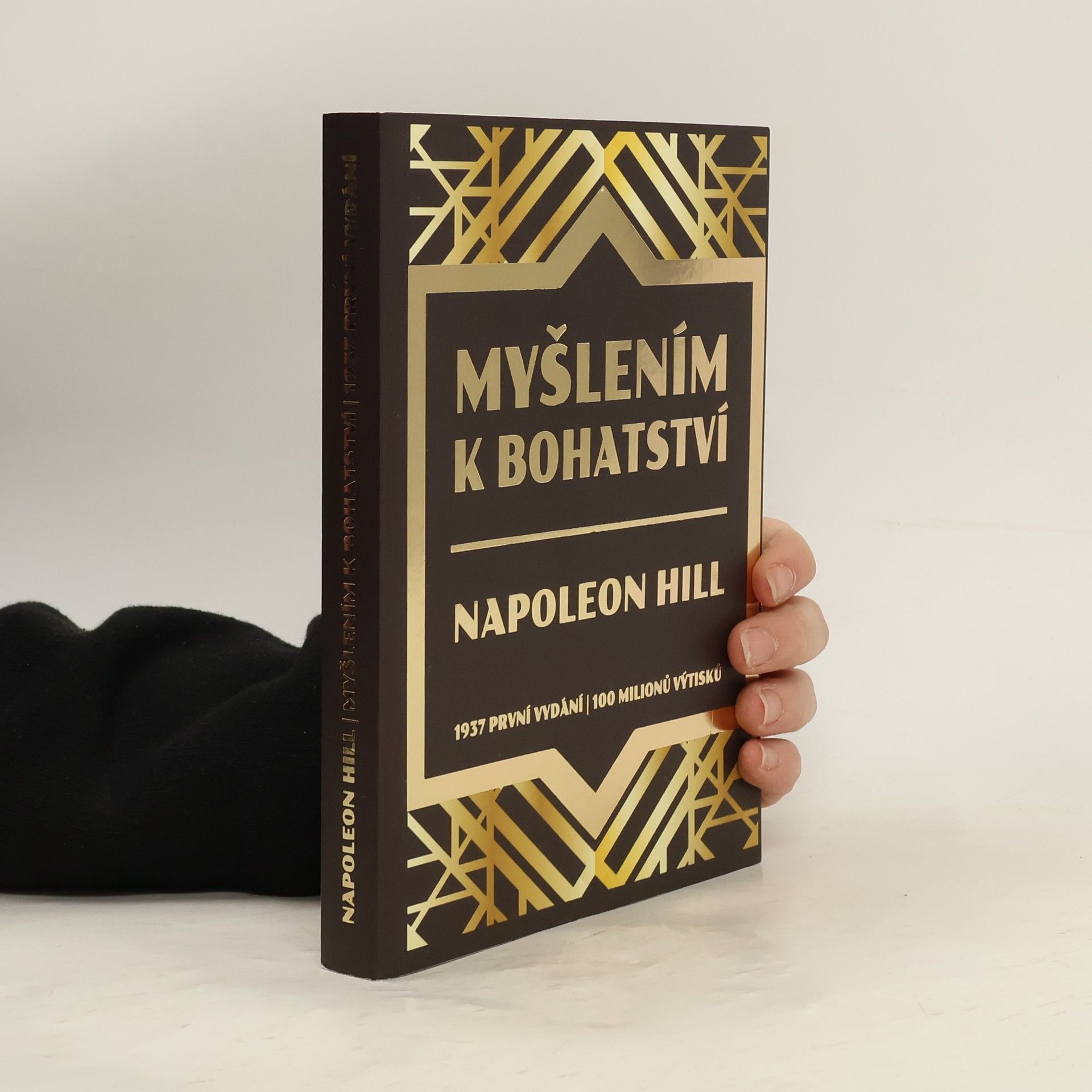 Napoleon Hill Myšlením k bohatství