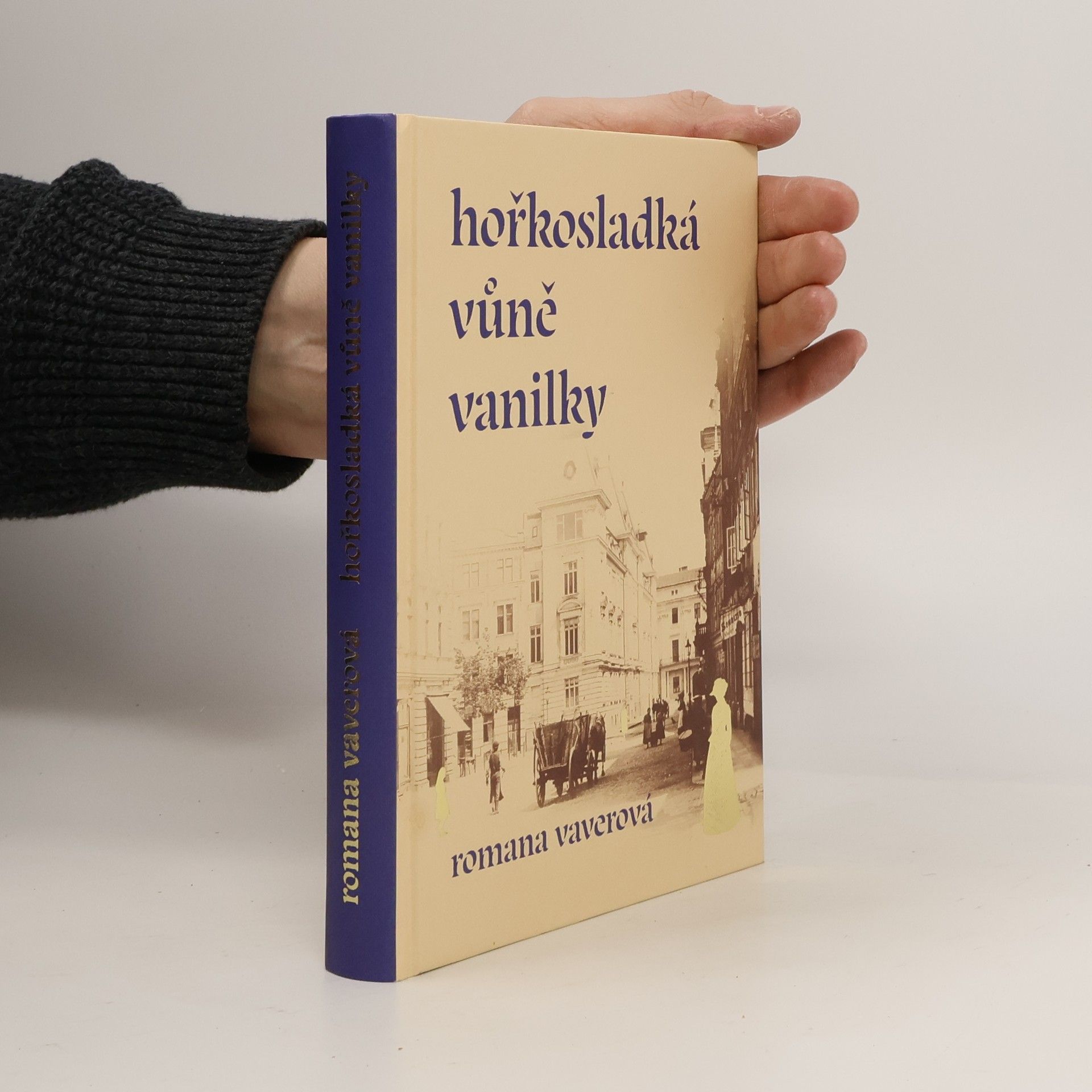 Romana Vaverová Hořkosladká vůně vanilky