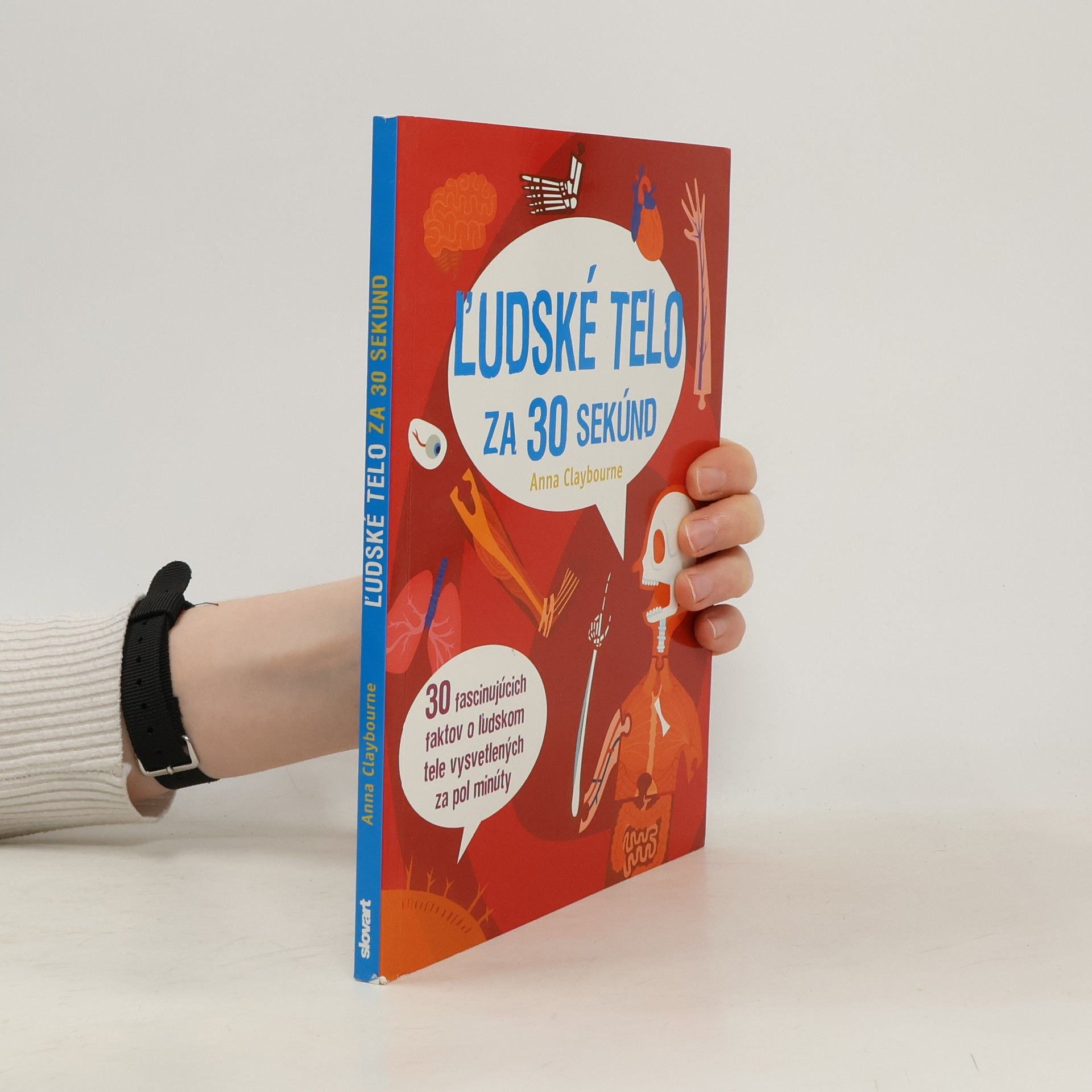 Anna Claybourne Ľudské telo za 30 sekúnd