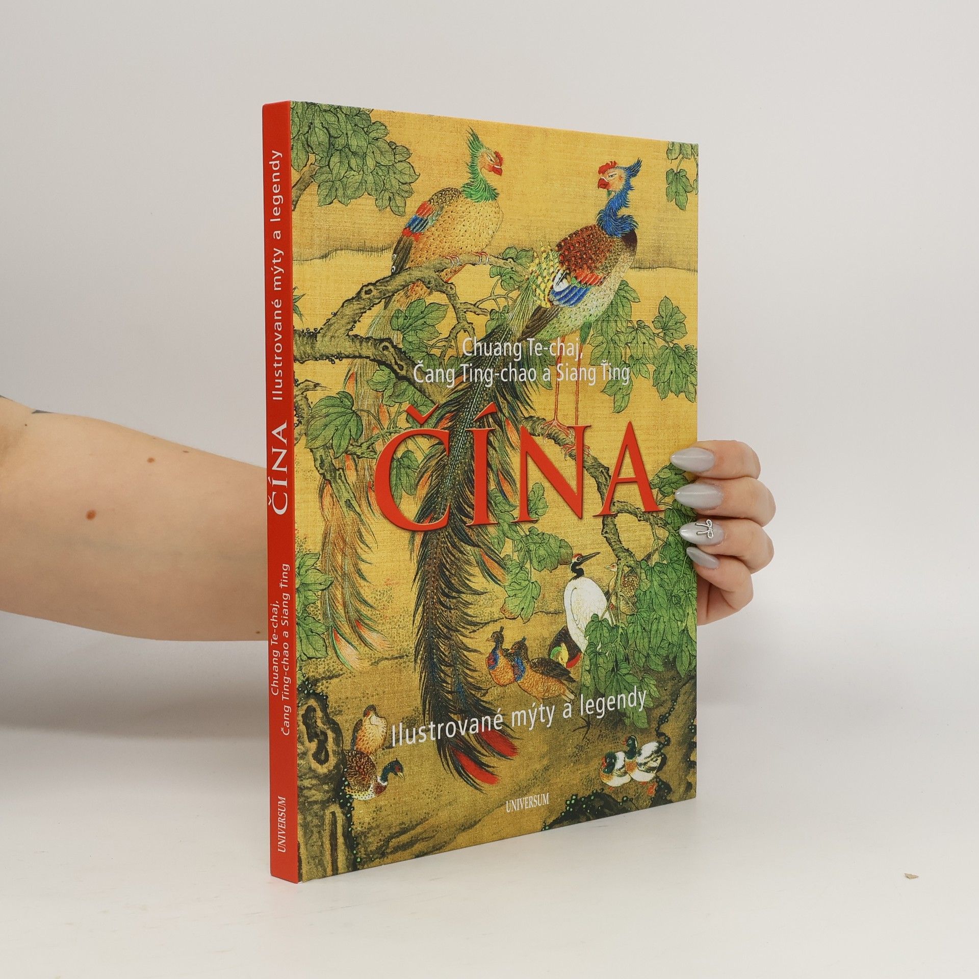 Chuang Te chaj Čína: Ilustrované mýty a legendy