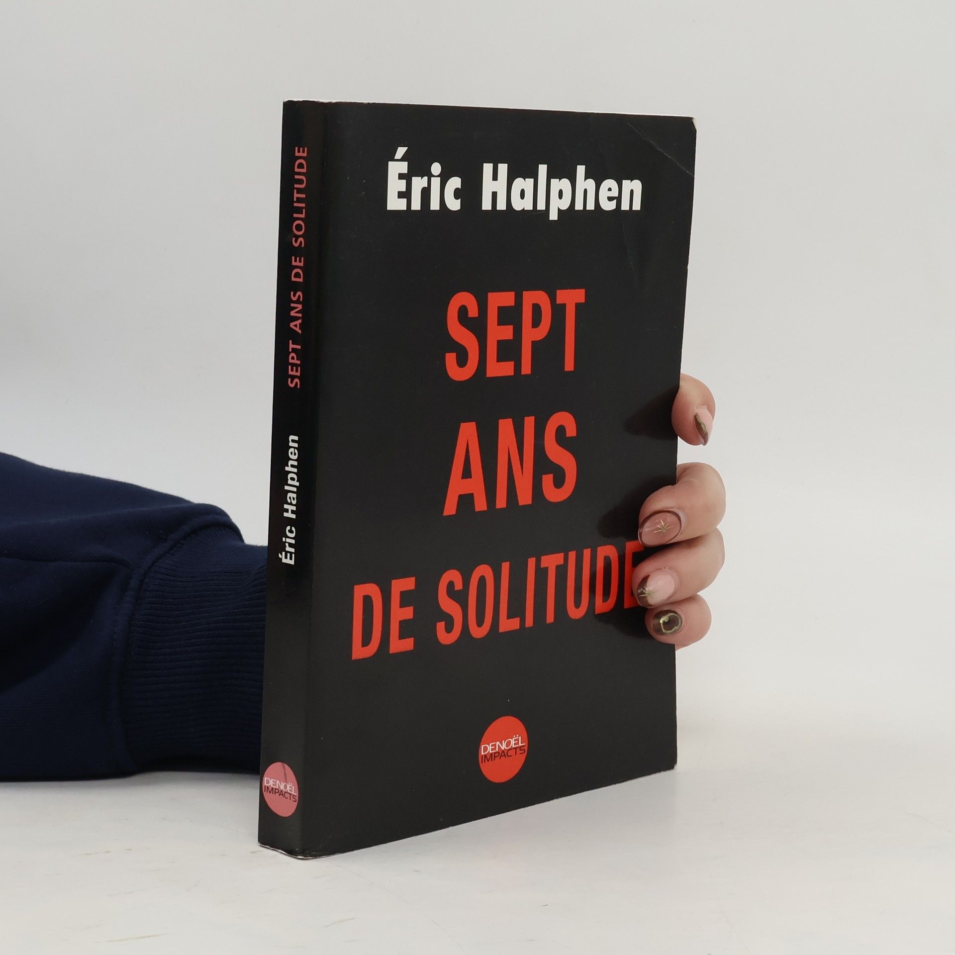 Éric Halphen Sept ans de solitude