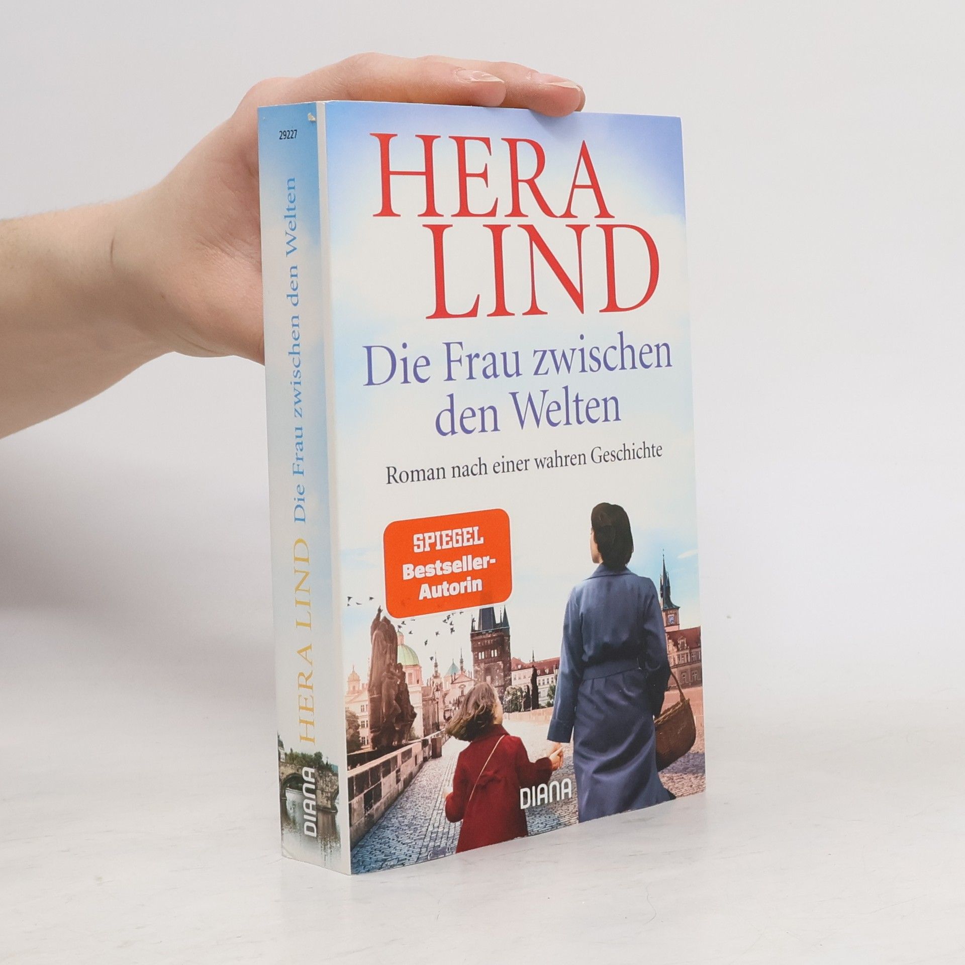 Hera Lind Die Frau zwischen den Welten
