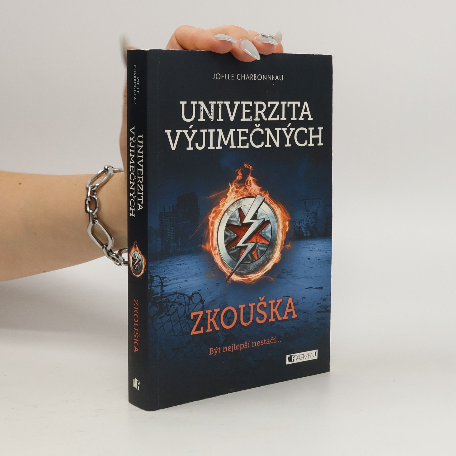 Joelle Charbonneau Univerzita výjimečných. Zkouška