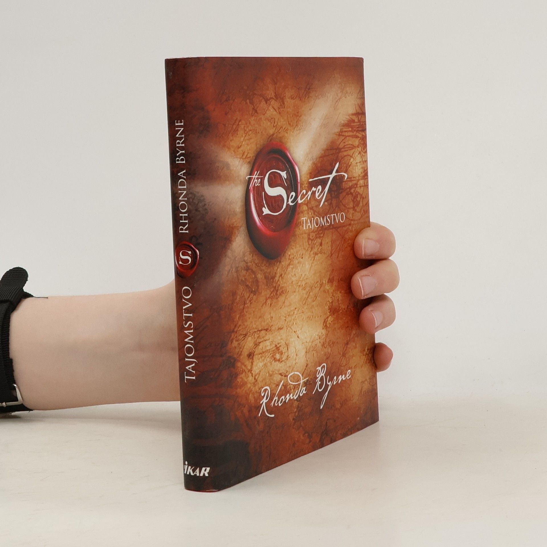 Rhonda Byrne Secret. Tajomstvo