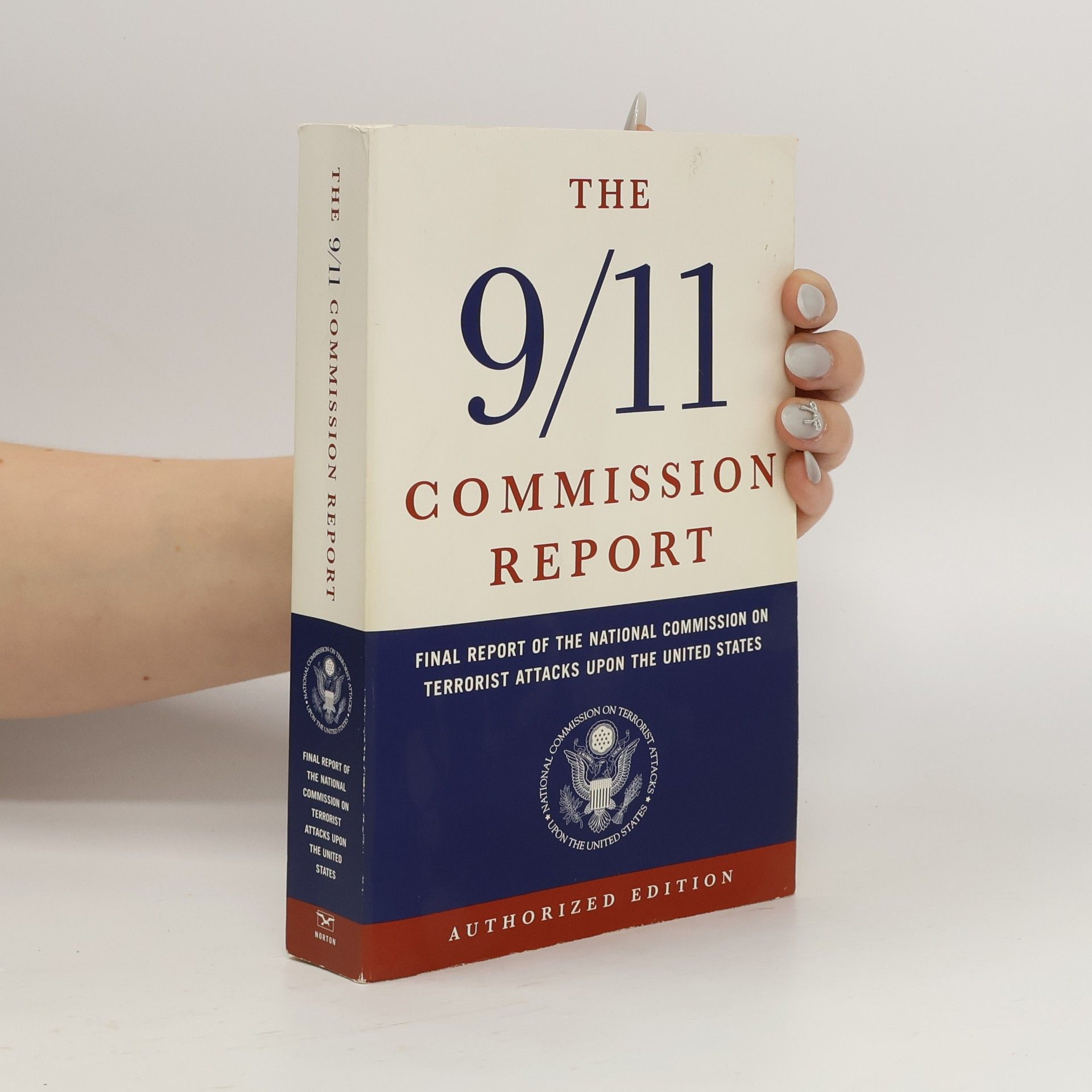 Autorenkollektiv The 9/11 Commission Report