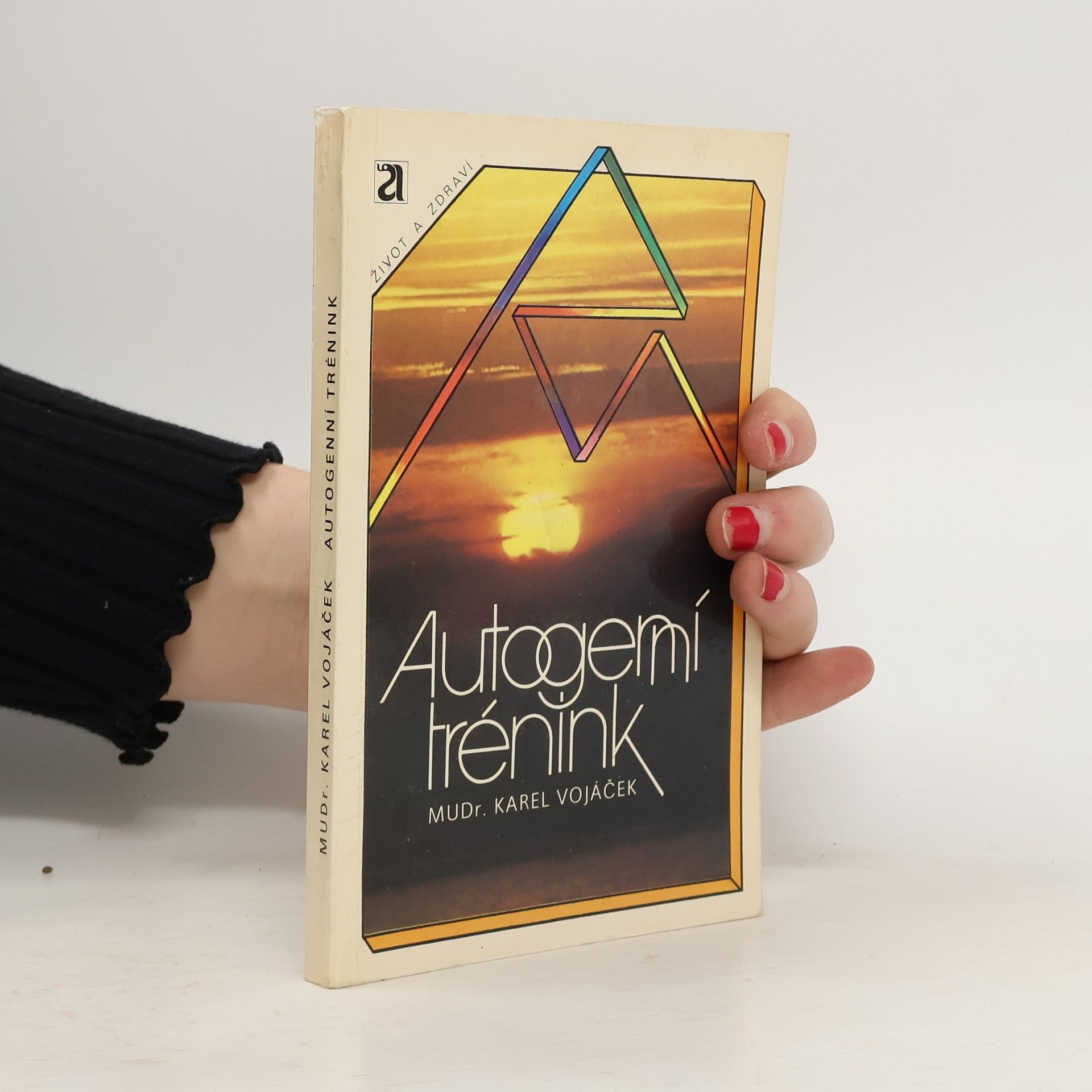 Karel Vojáček Autogenní trénink