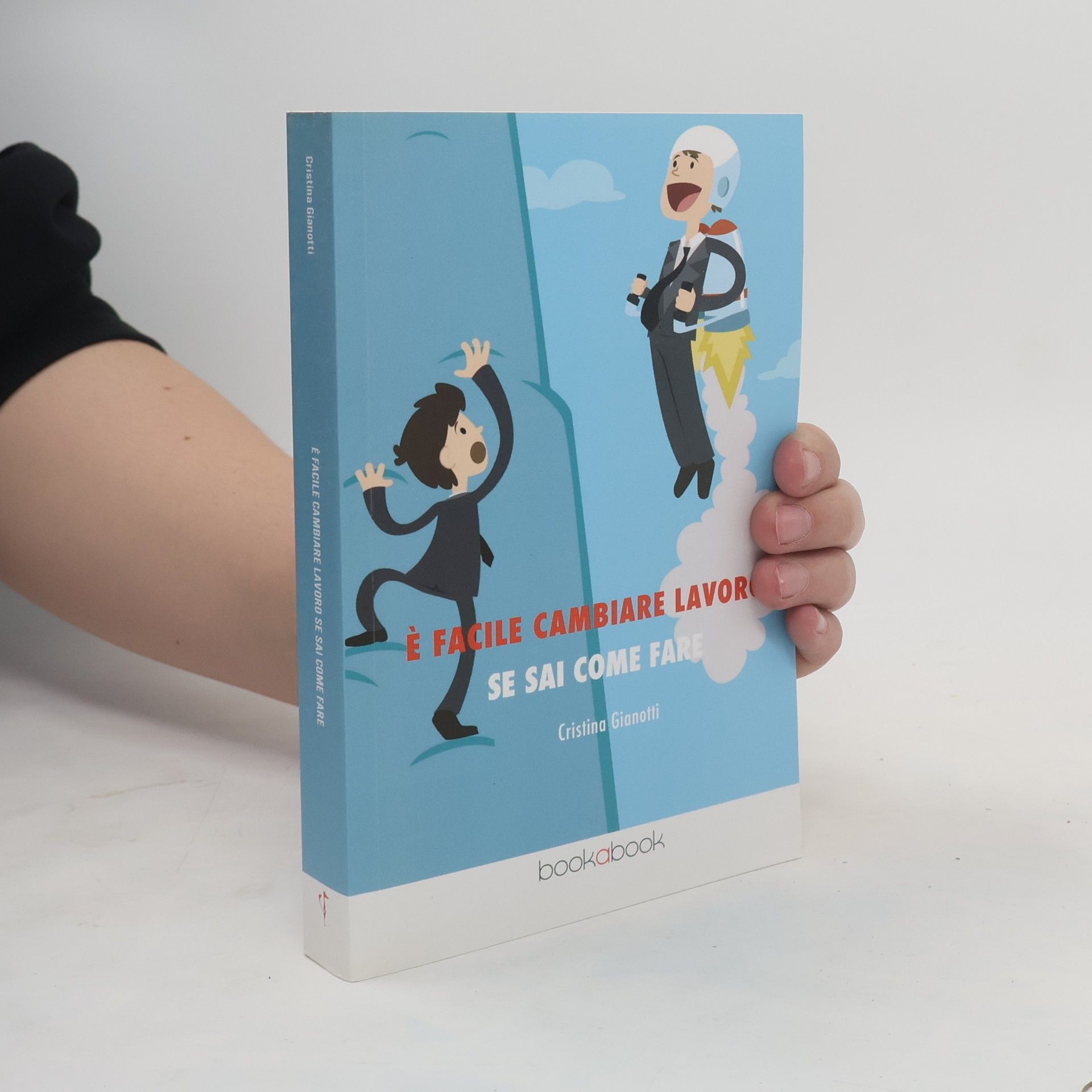 Cristina Gianotti È facile cambiare lavoro se sai come fare