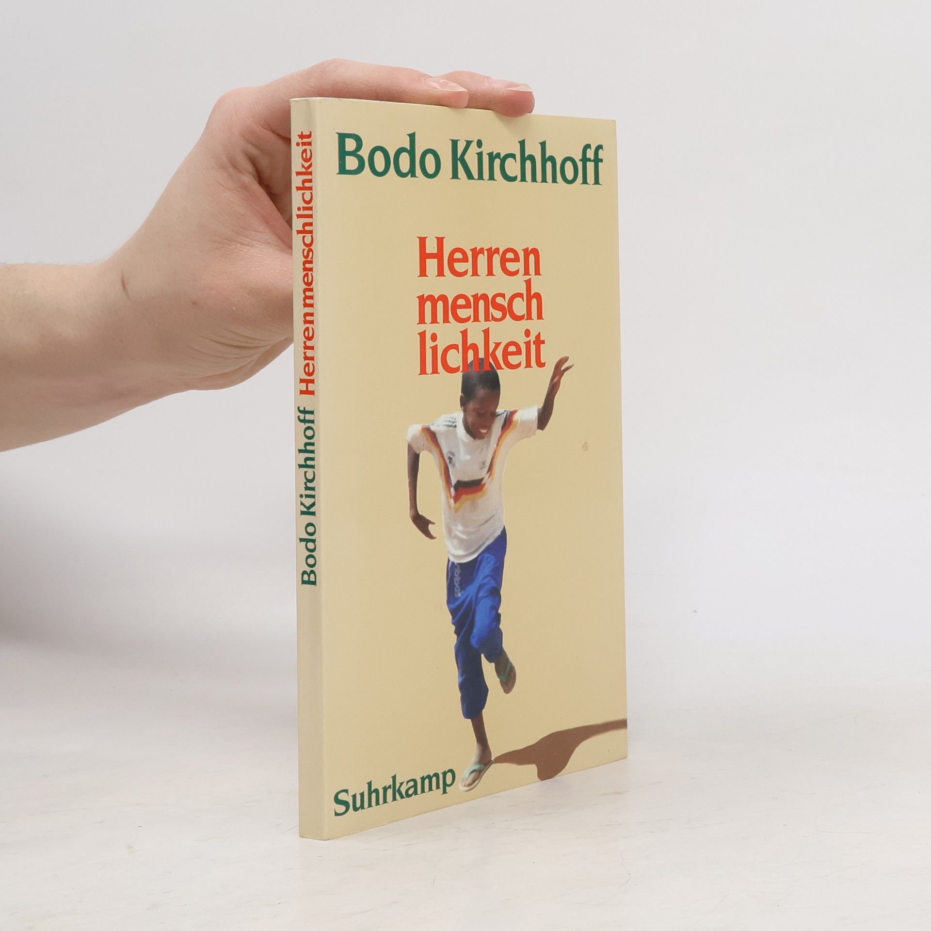 Bodo Kirchhoff Herrenmenschlichkeit