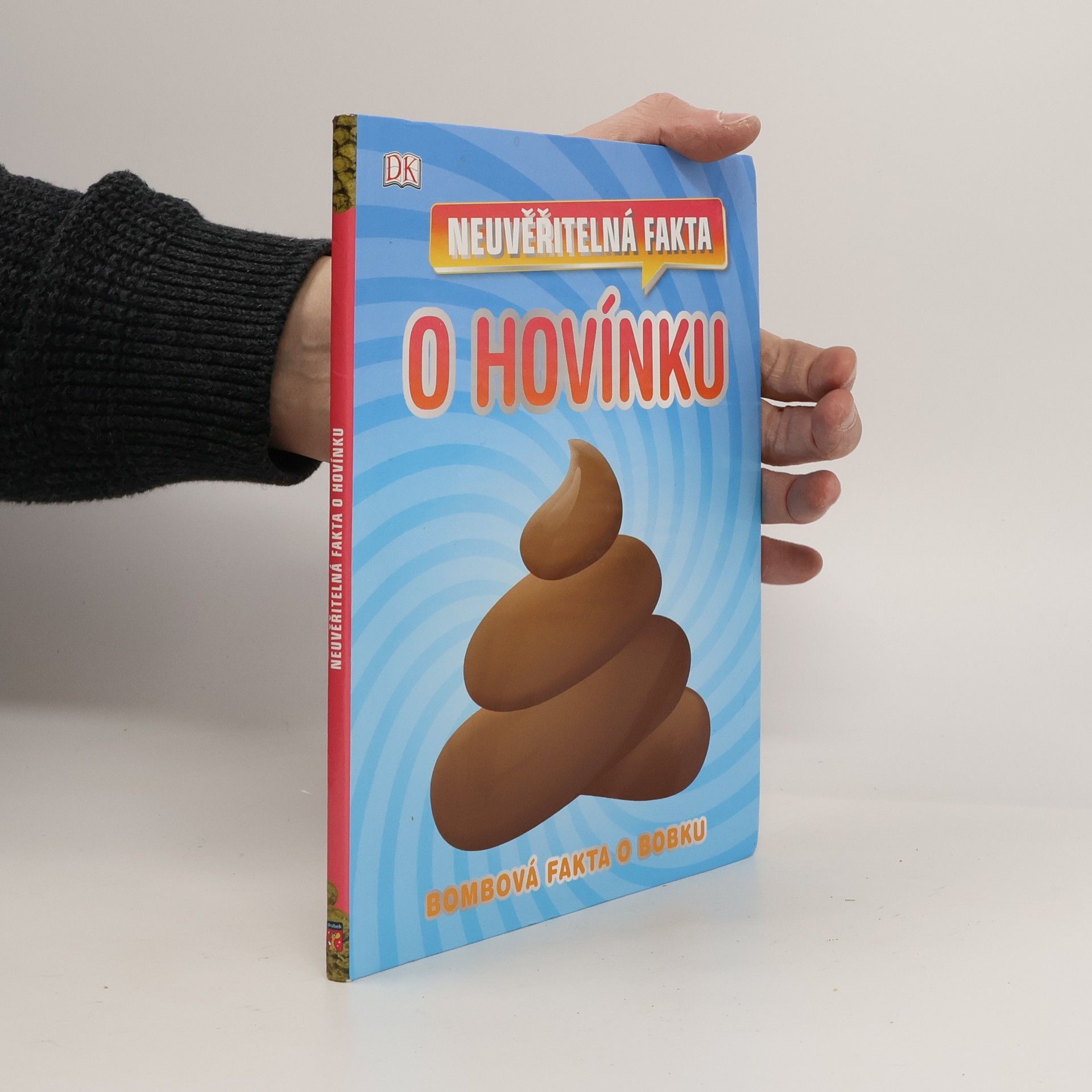 Kolektív autorov Neuvěřitelná fakta o hovínku