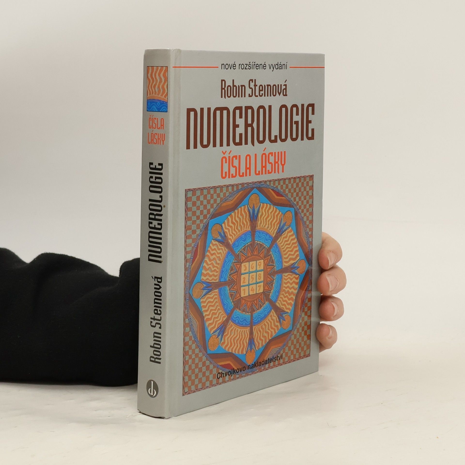 Robin Stein Numerologie. Čísla lásky