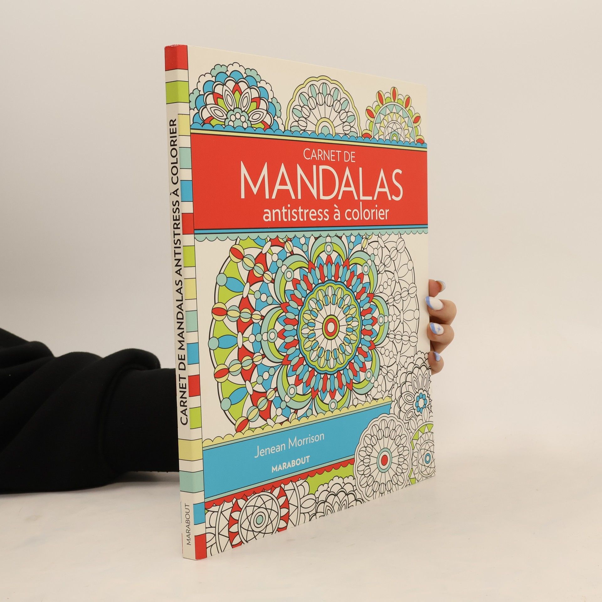 Jenean Morrison Carnet de mandalas antistress à colorier