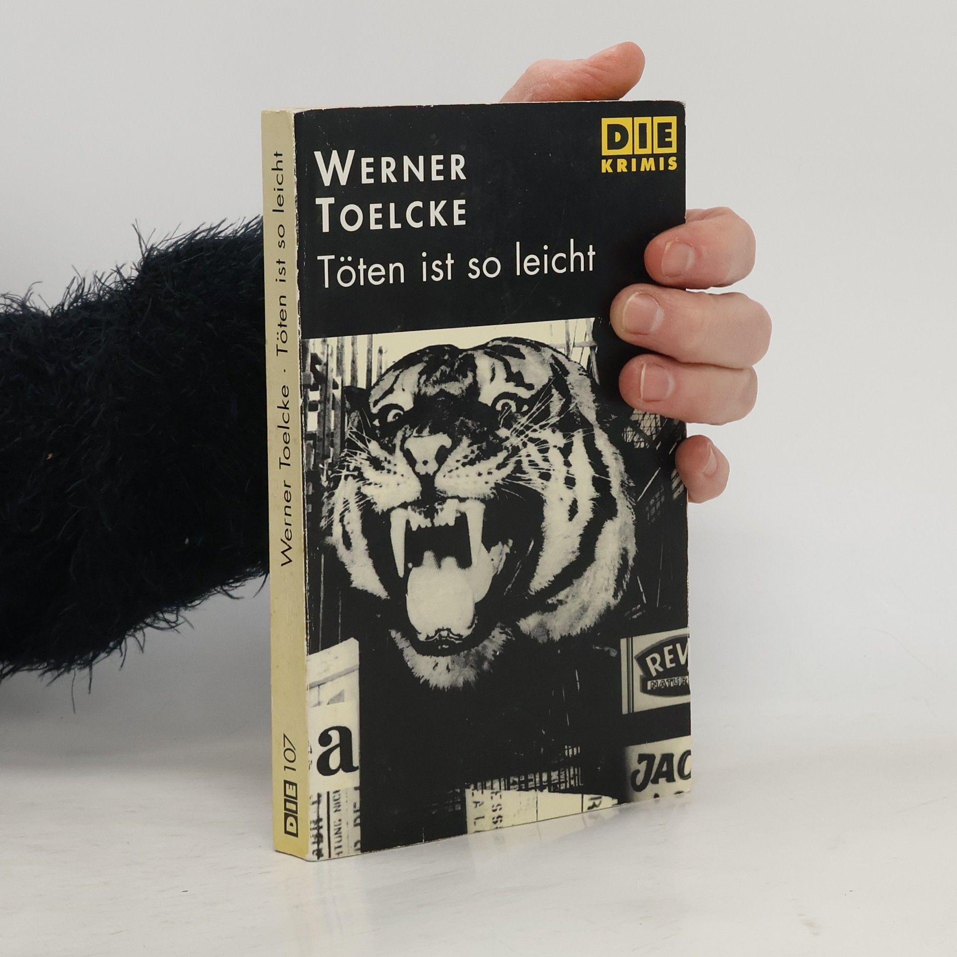 Werner Toelcke Töten ist so leicht