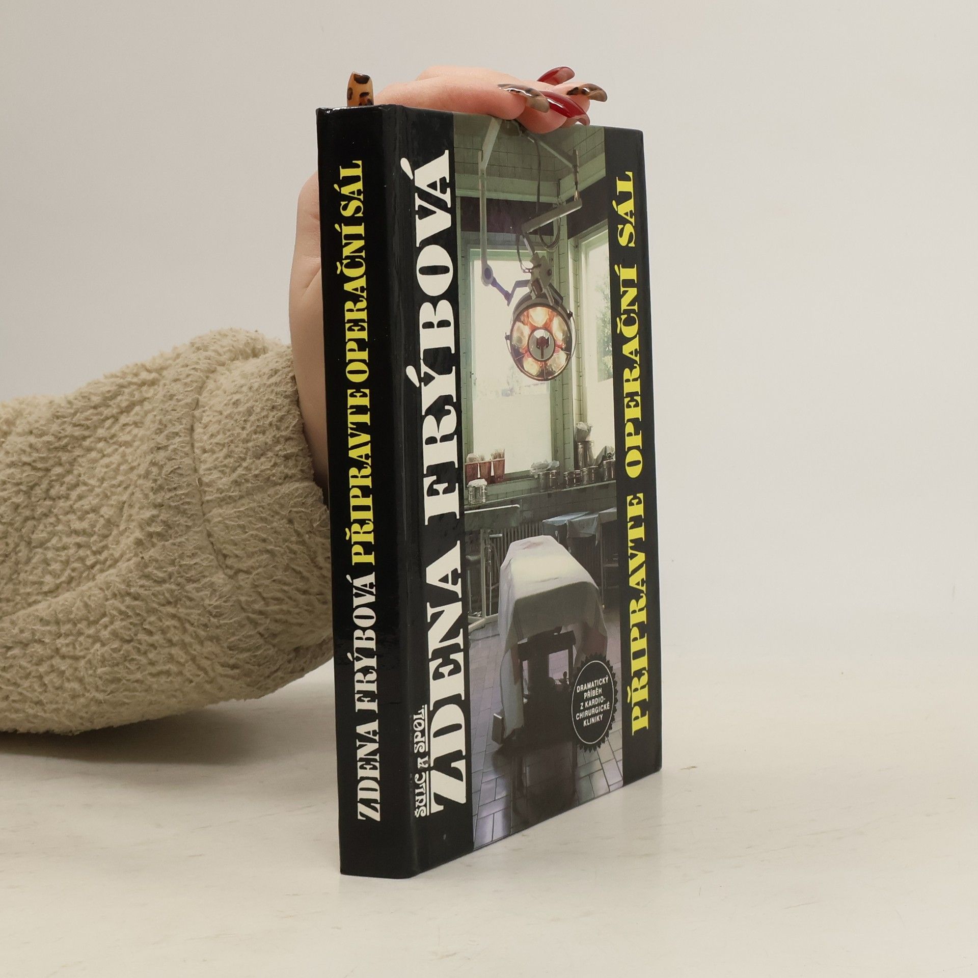 Zdena Frýbová Připravte operační sál