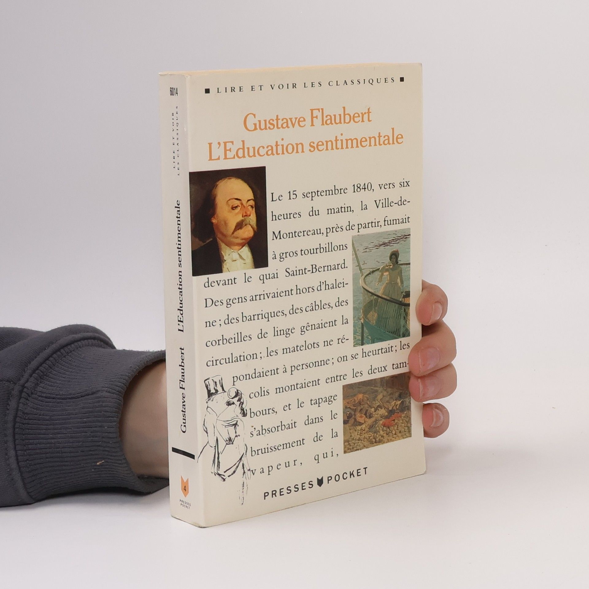 Gustave Flaubert Lire et voir les Classiques: L'Éducation sentimentale