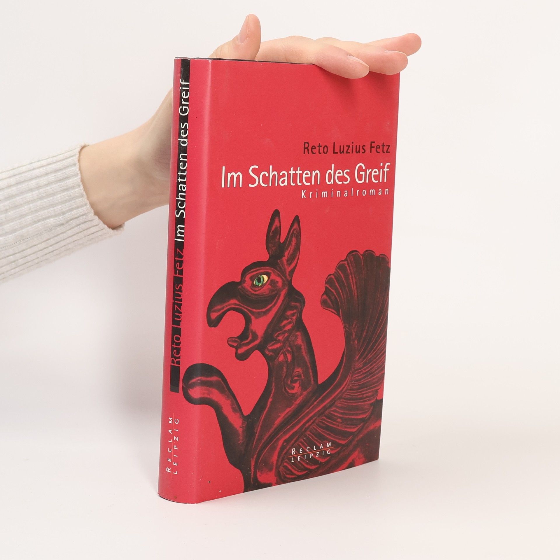 Reto Luzius Fetz Im Schatten des Greif