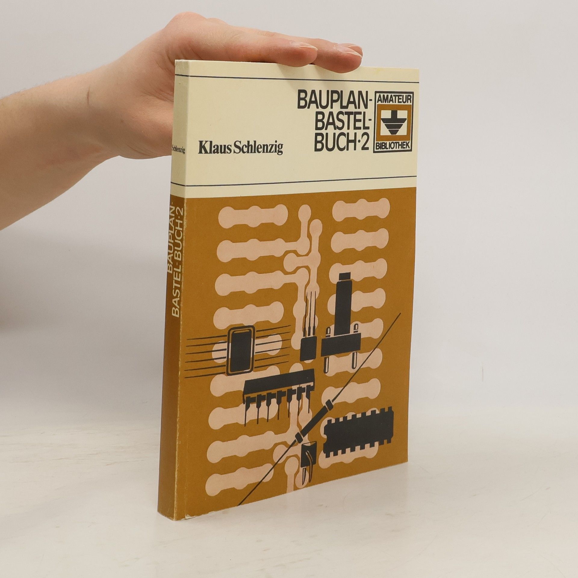 Klaus Schlenzig Bauplan-Bastel-Buch 2