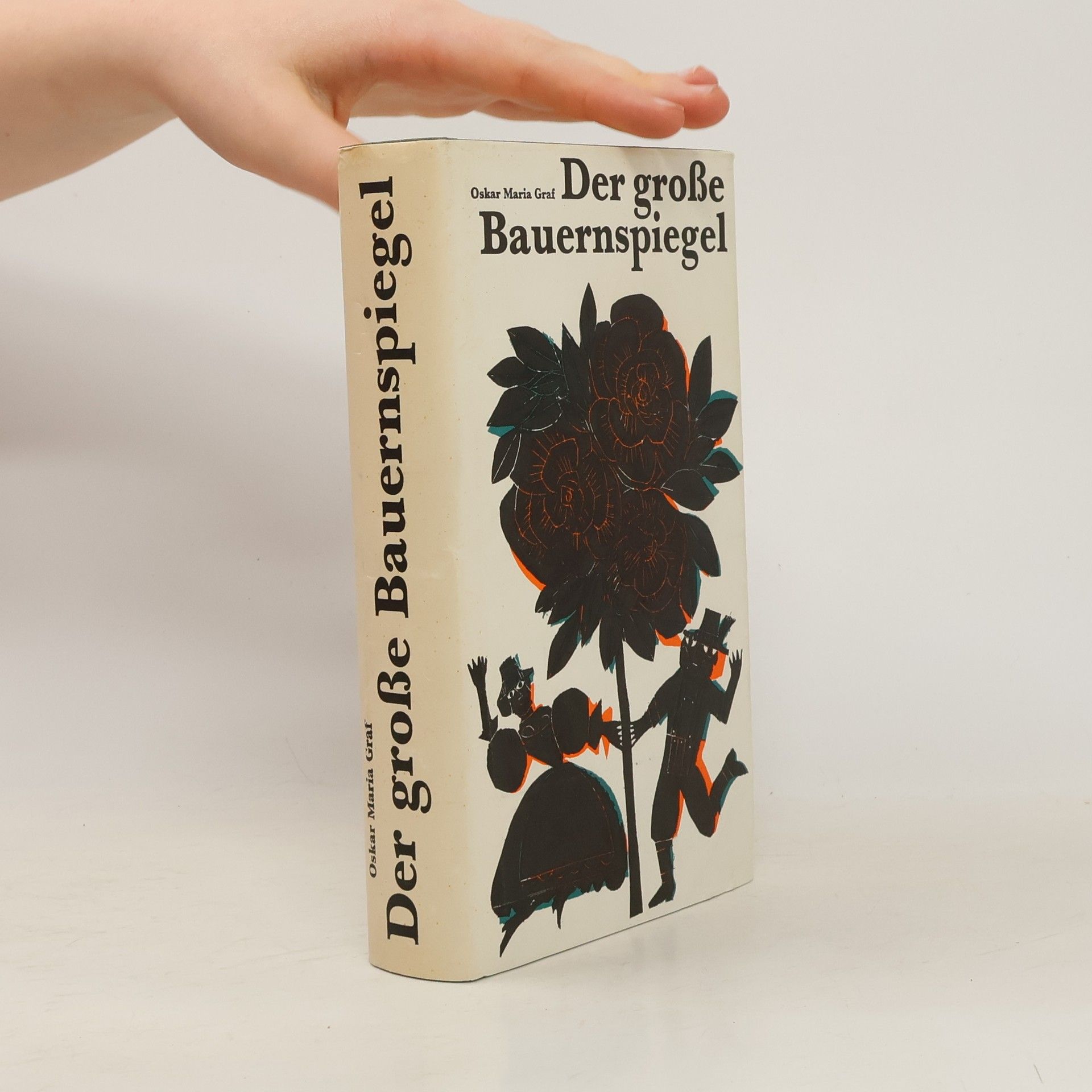 Oskar Maria Graf Der große Bauernspiegel