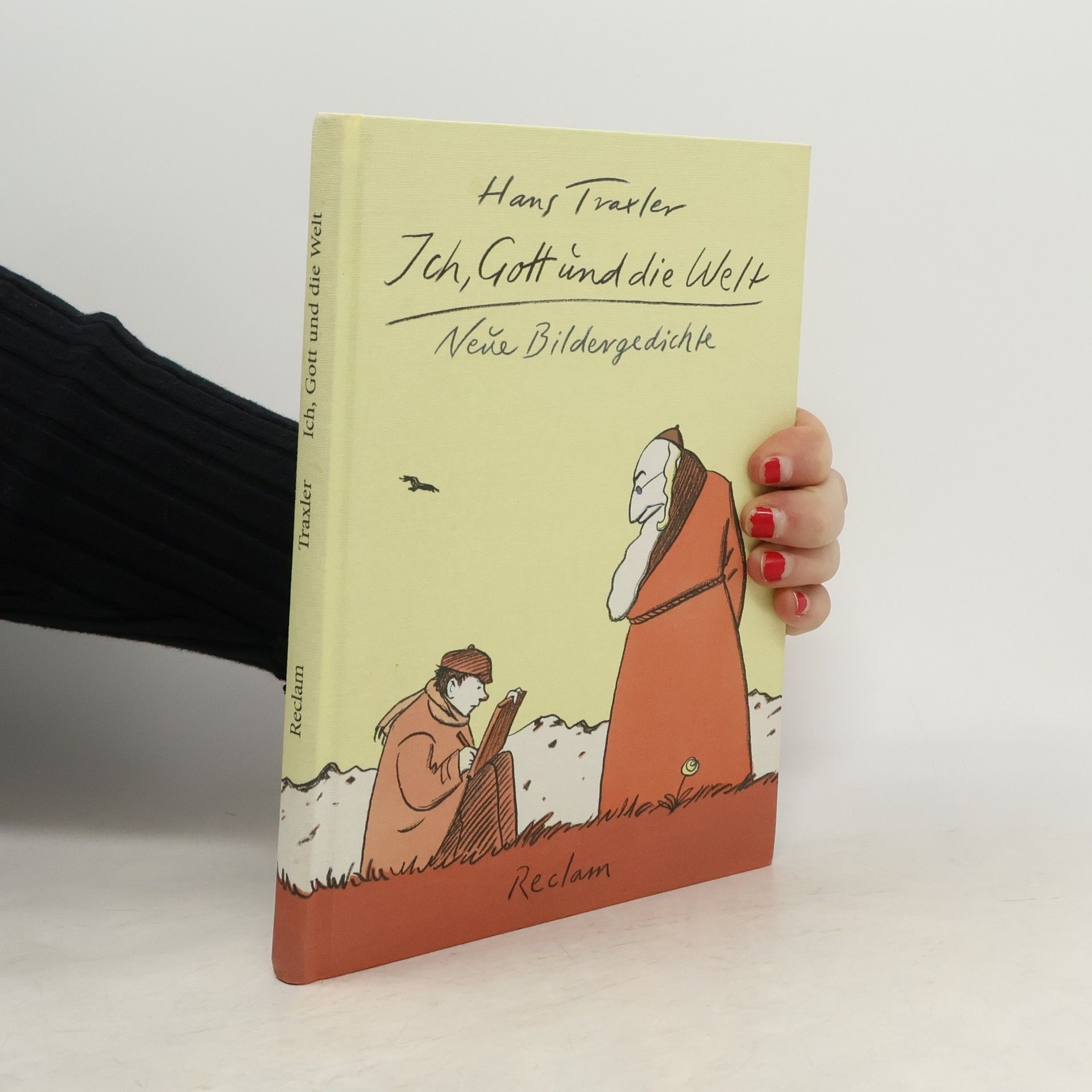 Hans Traxler Ich, Gott und die Welt